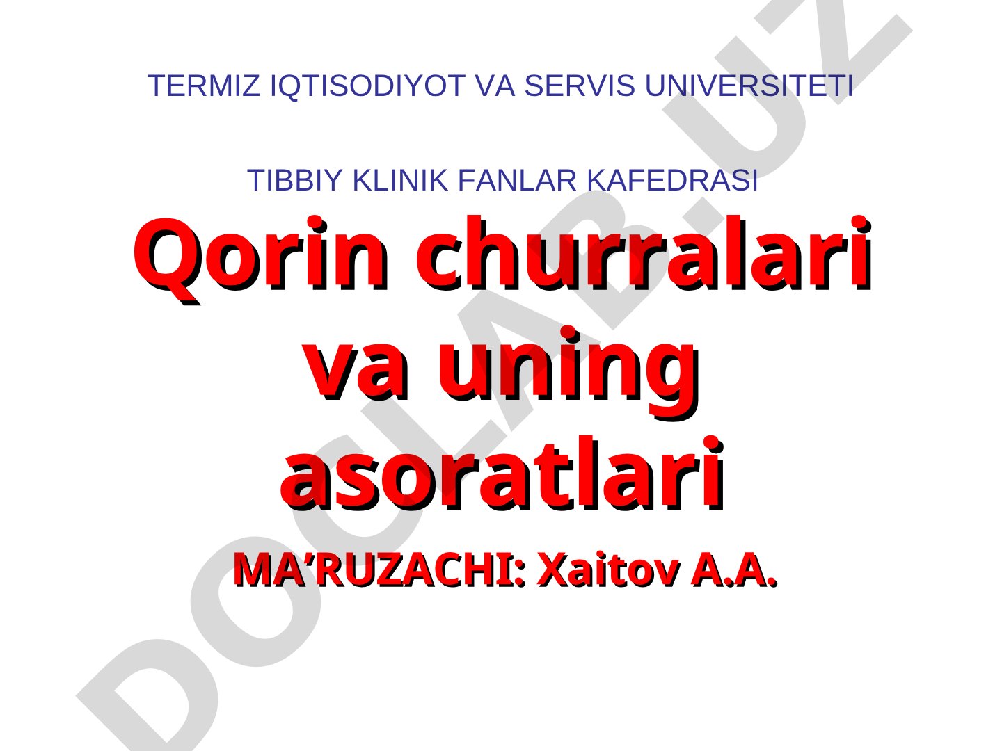 Qorin churralari va uning asoratlari