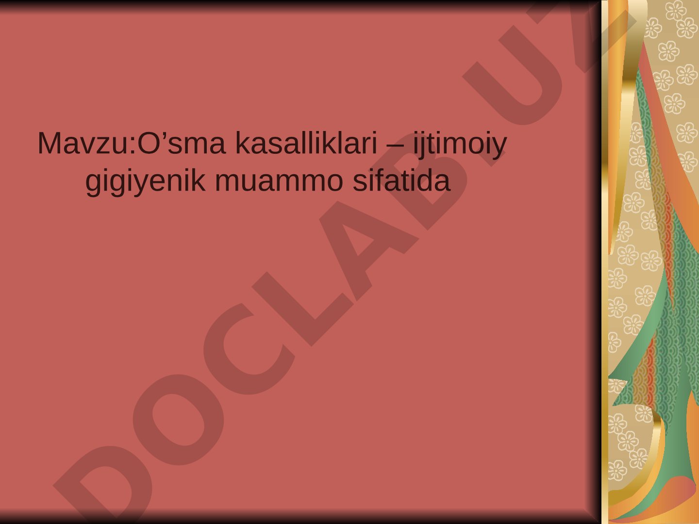 O'sma kasalliklari – ijtimoiy gigiyenik muammo sifatida