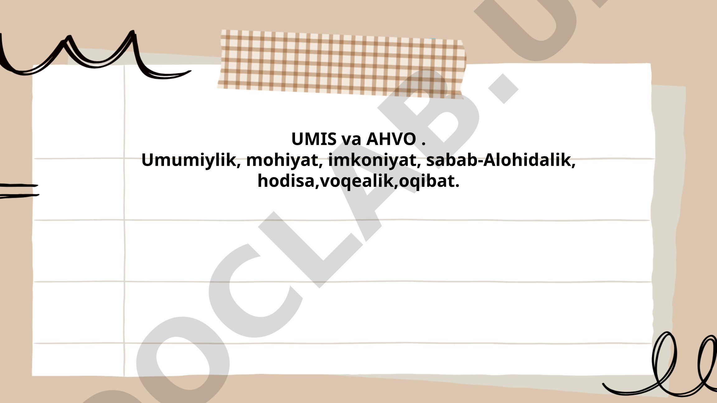 UMIS va AHVO tushunchalarining umumiyligi va o‘ziga xosligi