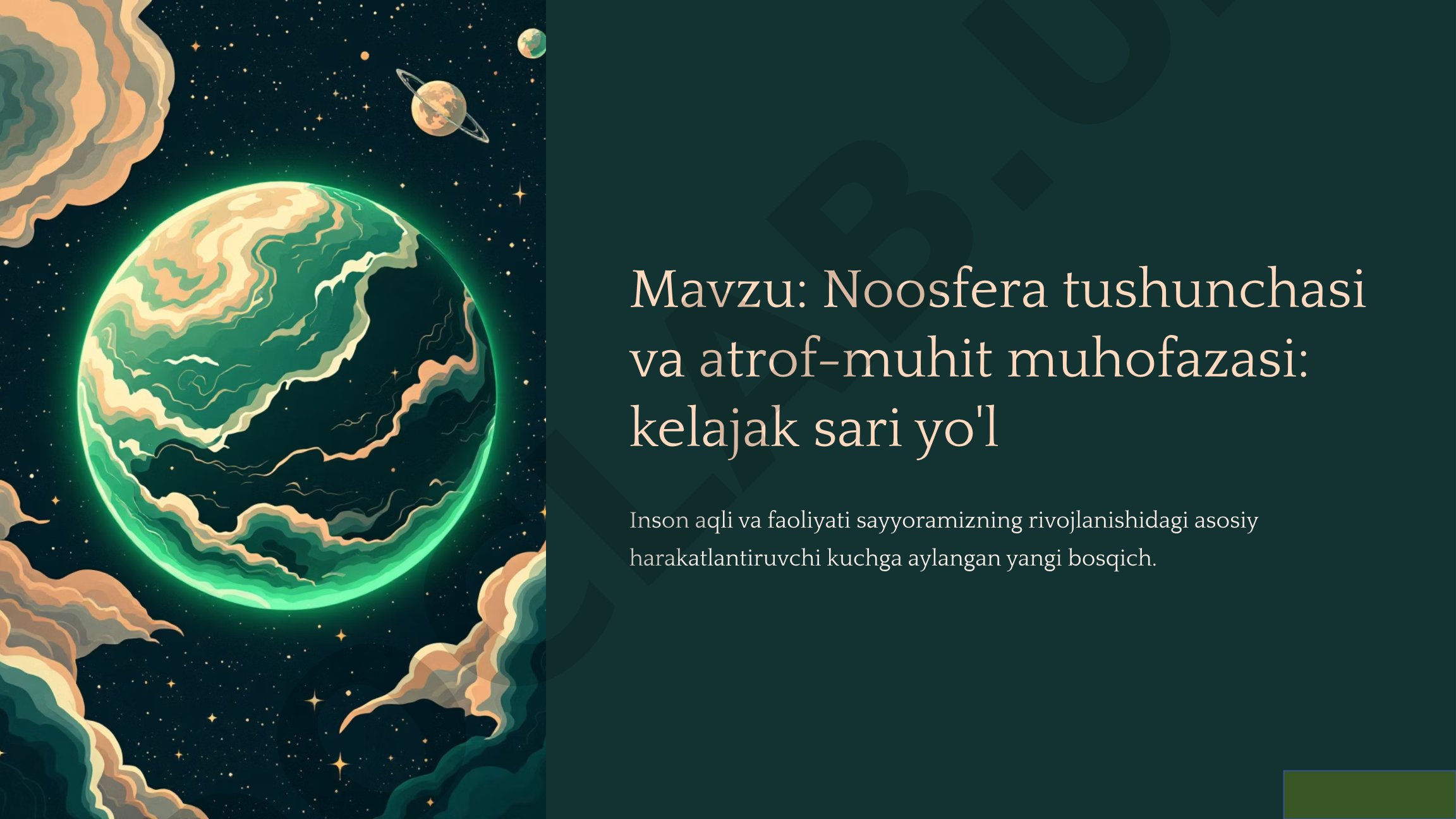 Noosfera tushunchasi va atrof-muhit muhofazasi: kelajak sari yo'l