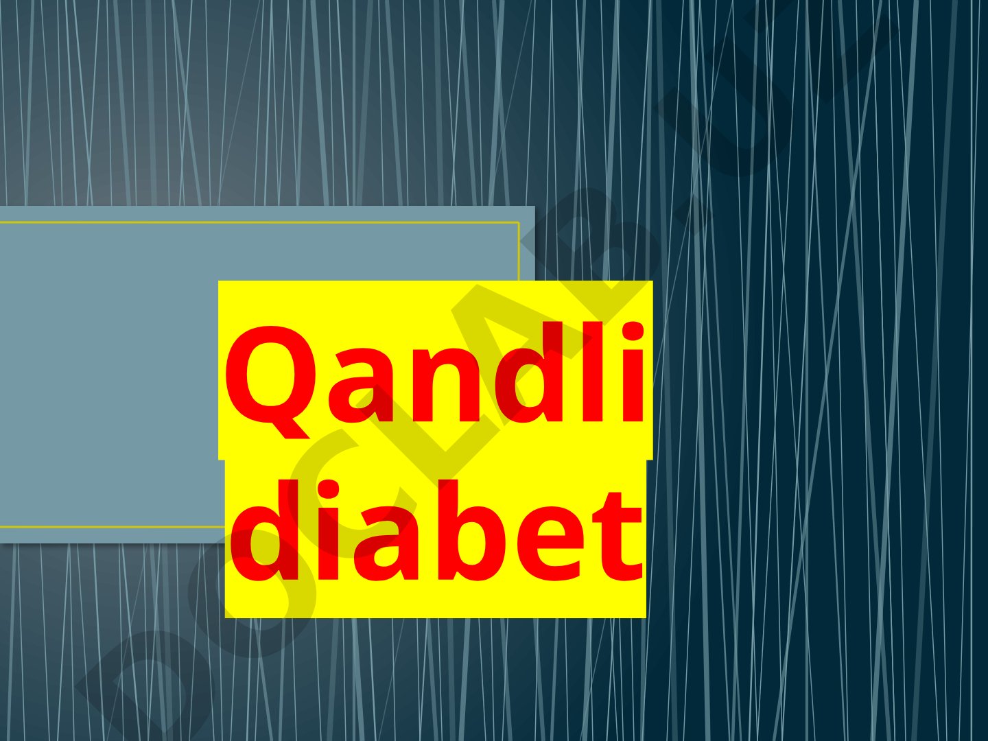 Qandli diabet kasalligi, uning turlari va insulin gormoni ahamiyati haqida taqdimot