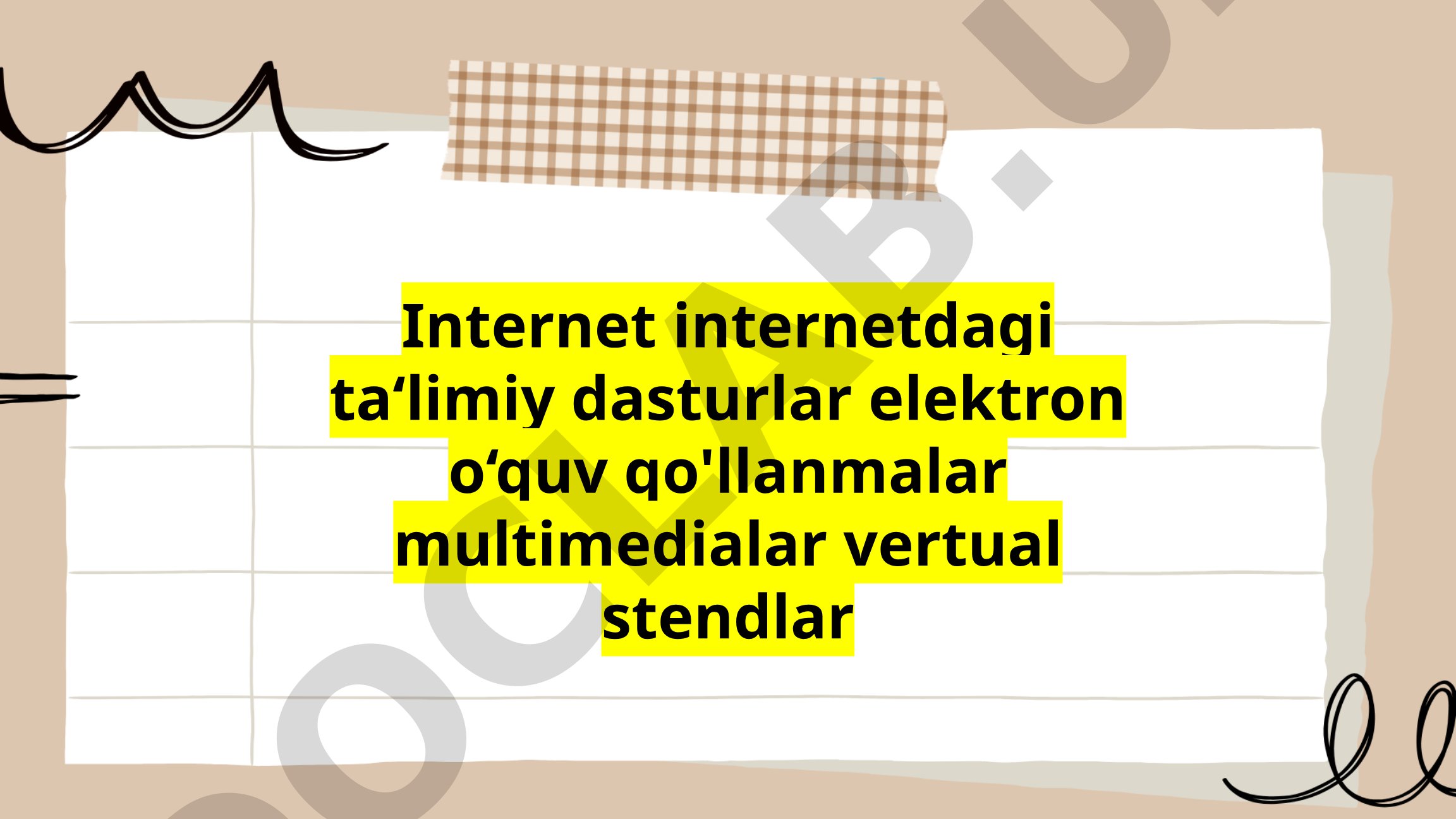 Internetdagi ta'limiy dasturlar va elektron o'quv qo'llanmalar