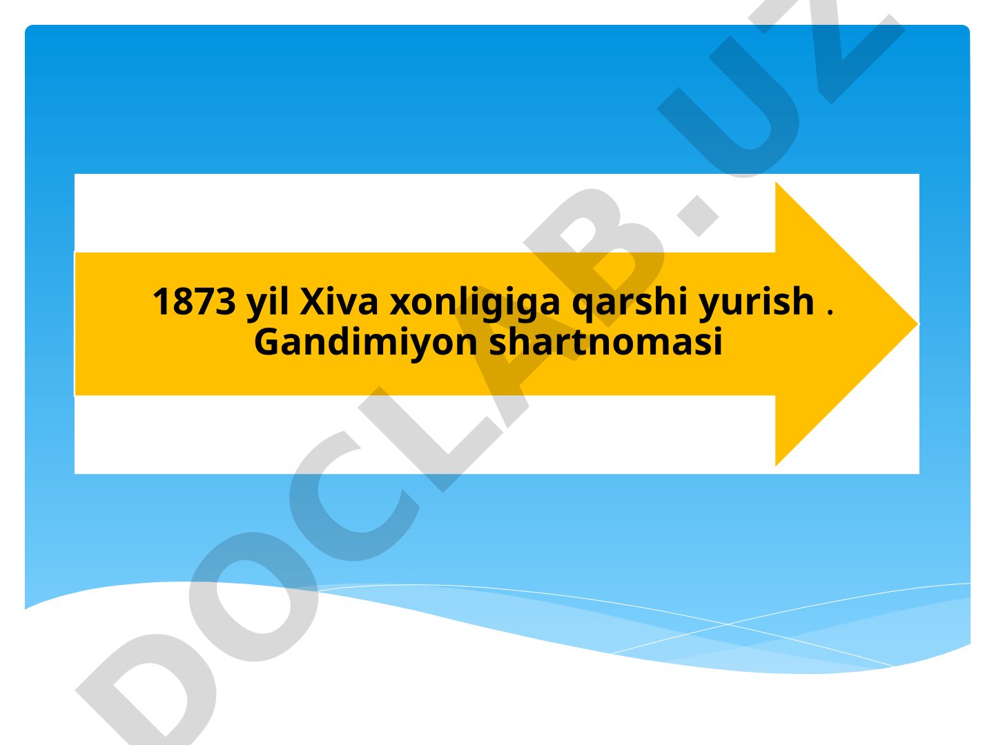 1873 yil Xiva xonligiga qarshi yurish. Gandimiyon shartnomasi
