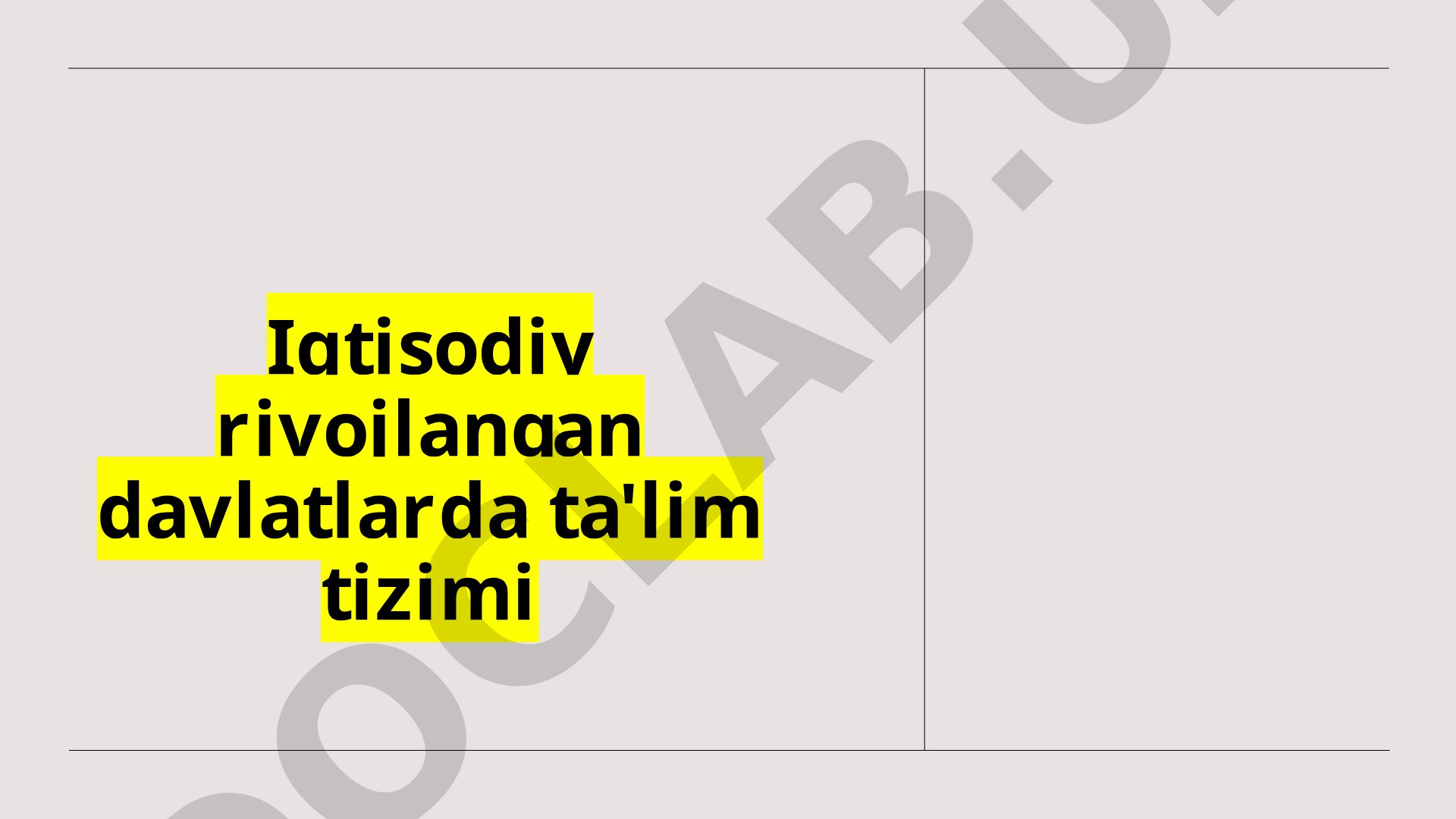 Iqtisodiy rivojlangan davlatlarda ta'lim tizimi