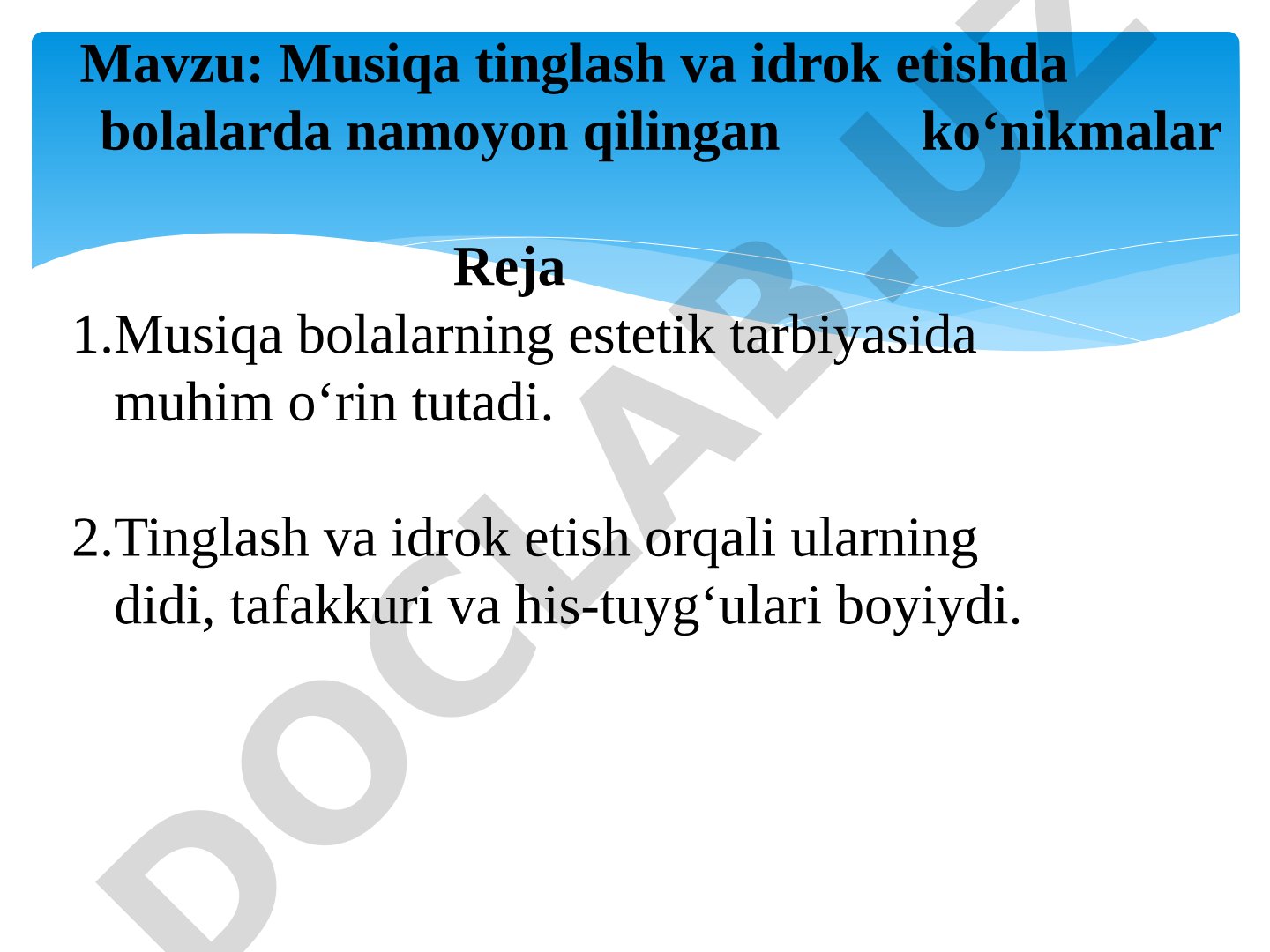 Musiqa tinglash va idrok etishda bolalarda namoyon qilingan ko‘nikmalar