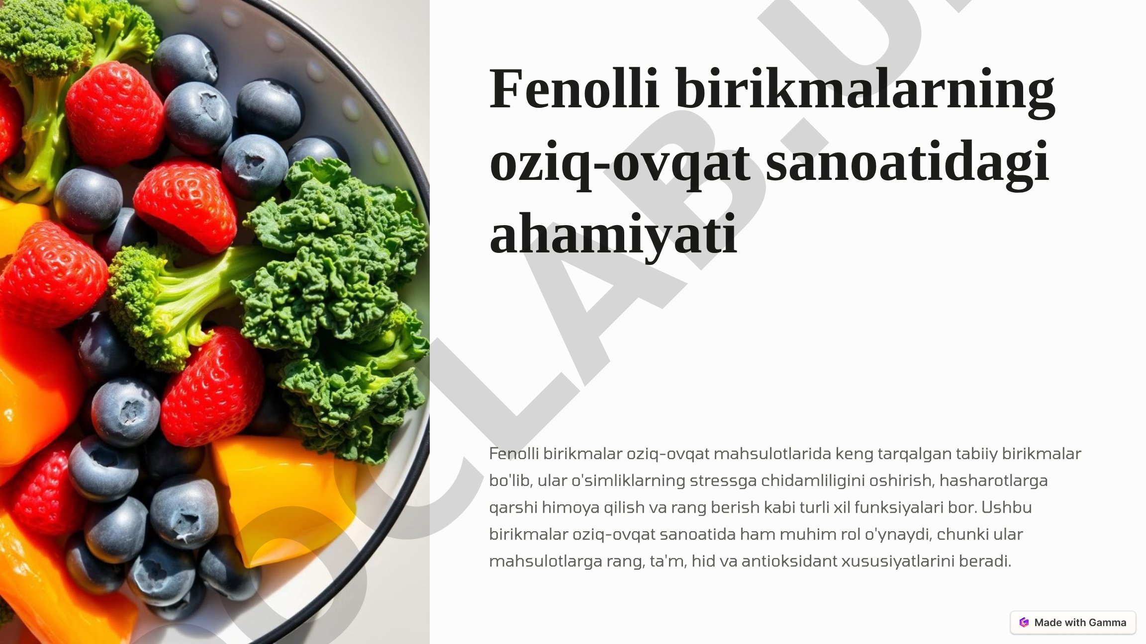Fenolli birikmalarning oziq-ovqat sanoatidagi ahamiyati