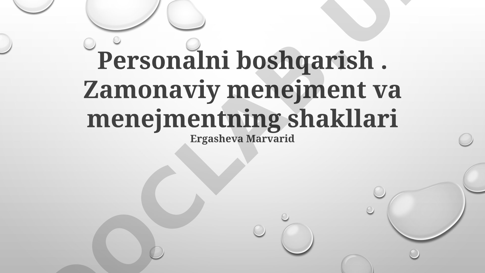 Kadrlar boshqaruvining zamonaviy tendensiyalari va shakllari