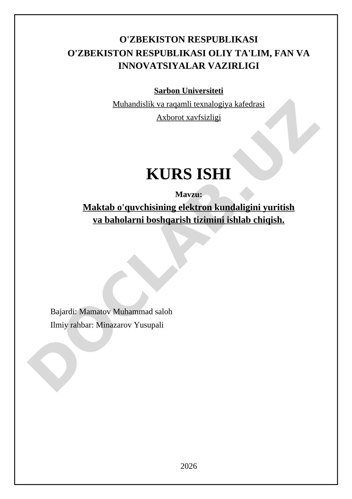 Maktab o'quvchisining elektron kundaligini yuritish va baholarni boshqarish tizimini ishlab chiqish