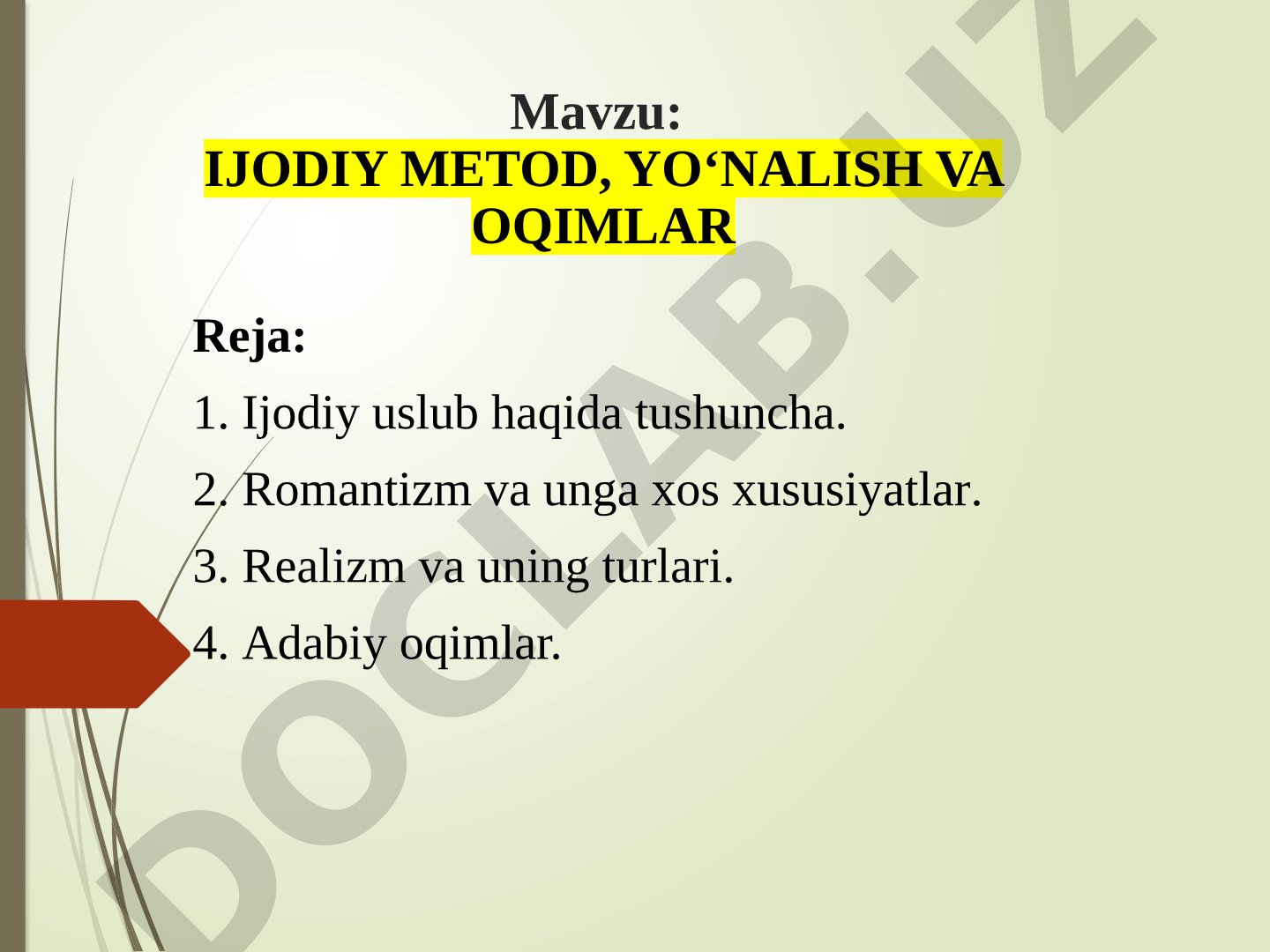Ijodiy metod, yo'nalish va oqimlar