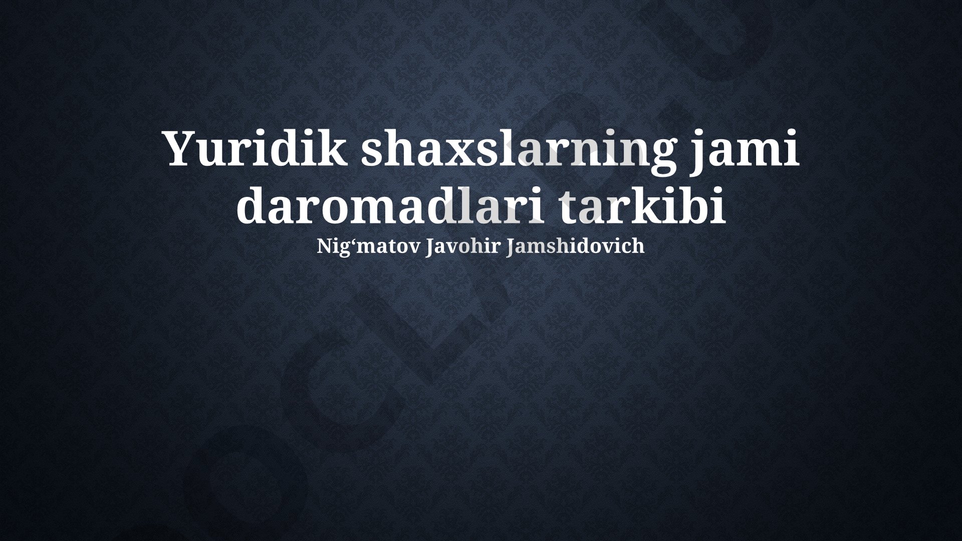 Yuridik shaxslarning jami daromadlari tarkibi