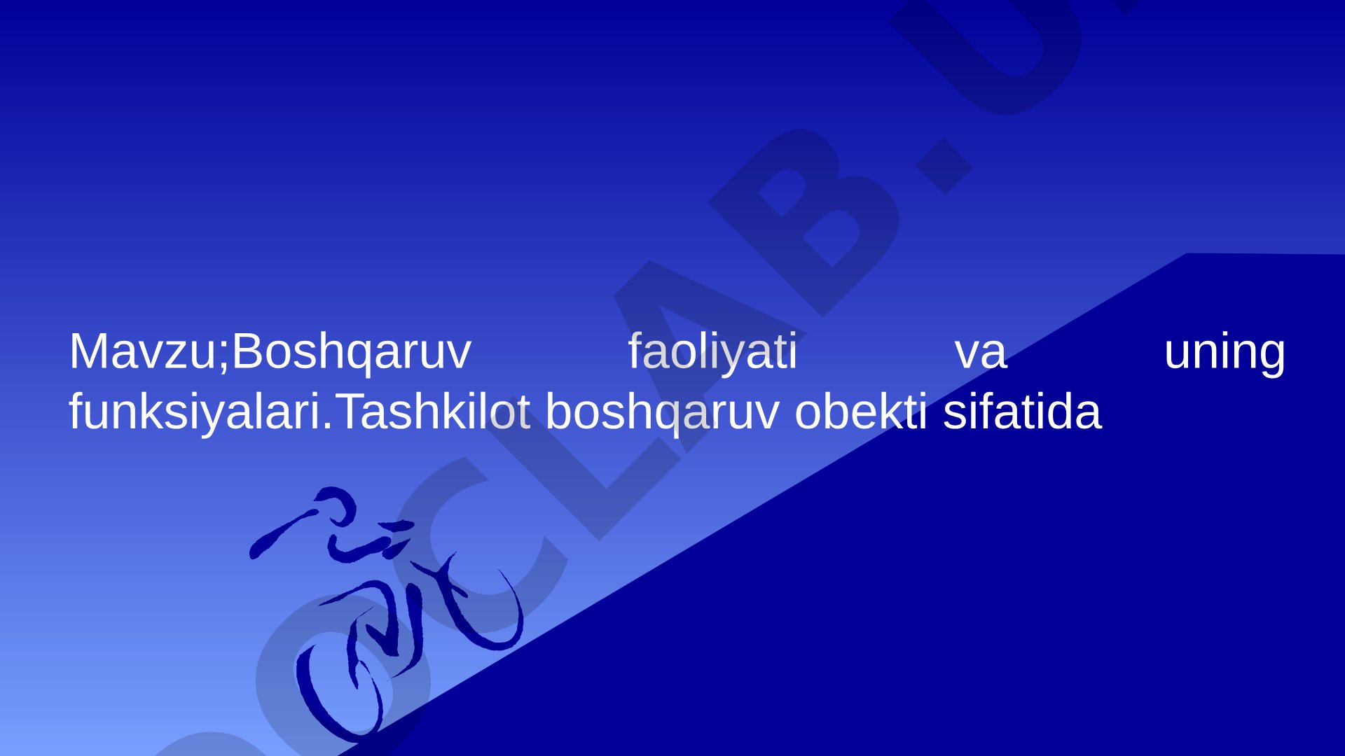 Boshqaruv faoliyati va uning funksiyalari