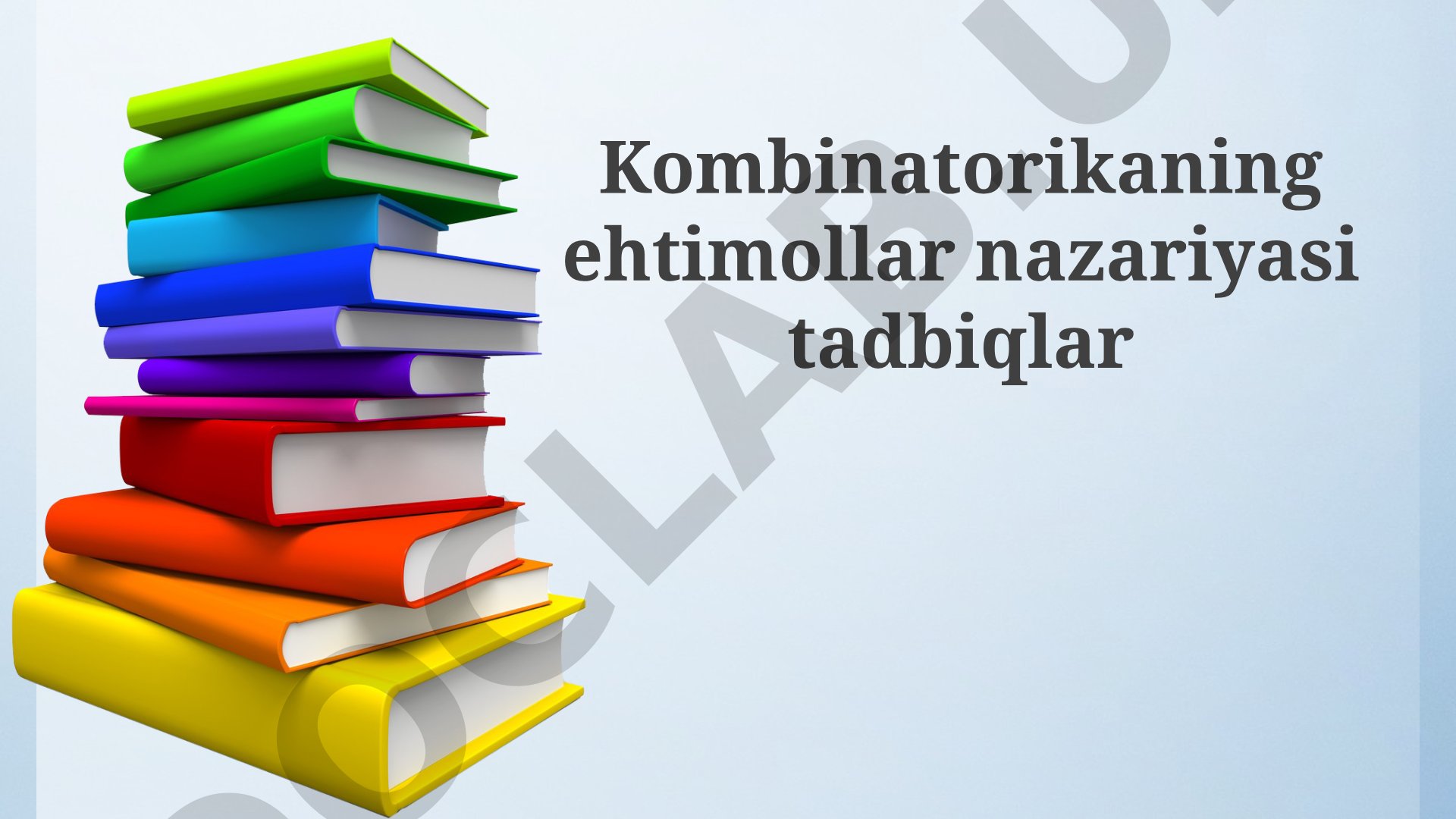 Kombinatorikaning ehtimollar nazariyasiga tadbiqlari