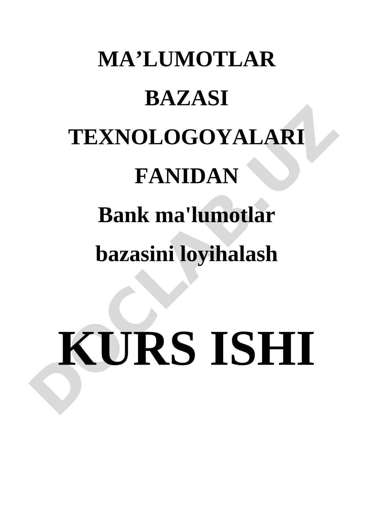 Bank ma'lumotlar bazasini loyihalash
