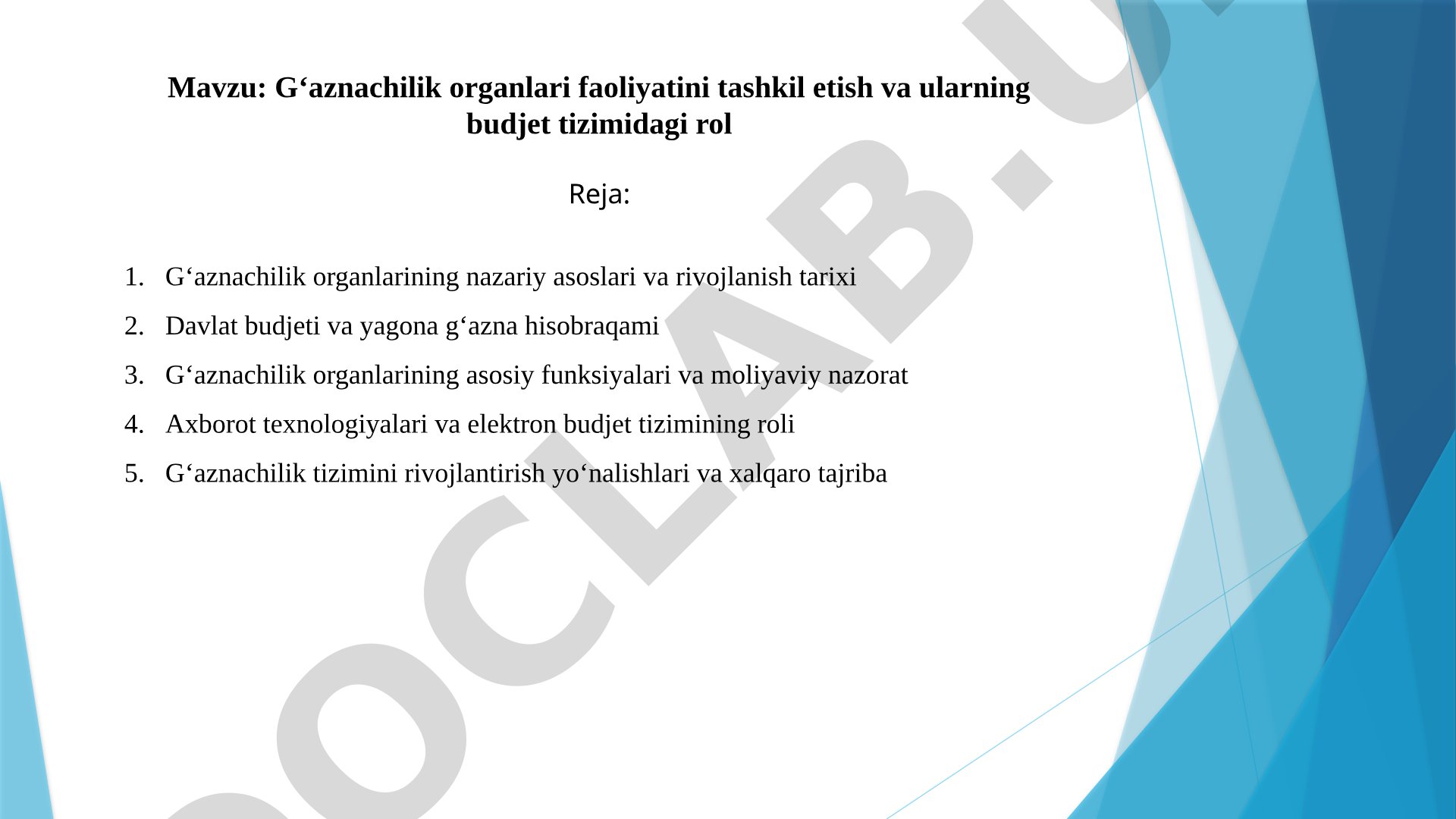 Gʻaznachilik organlari faoliyatini tashkil etish va ularning budjet tizimidagi rol