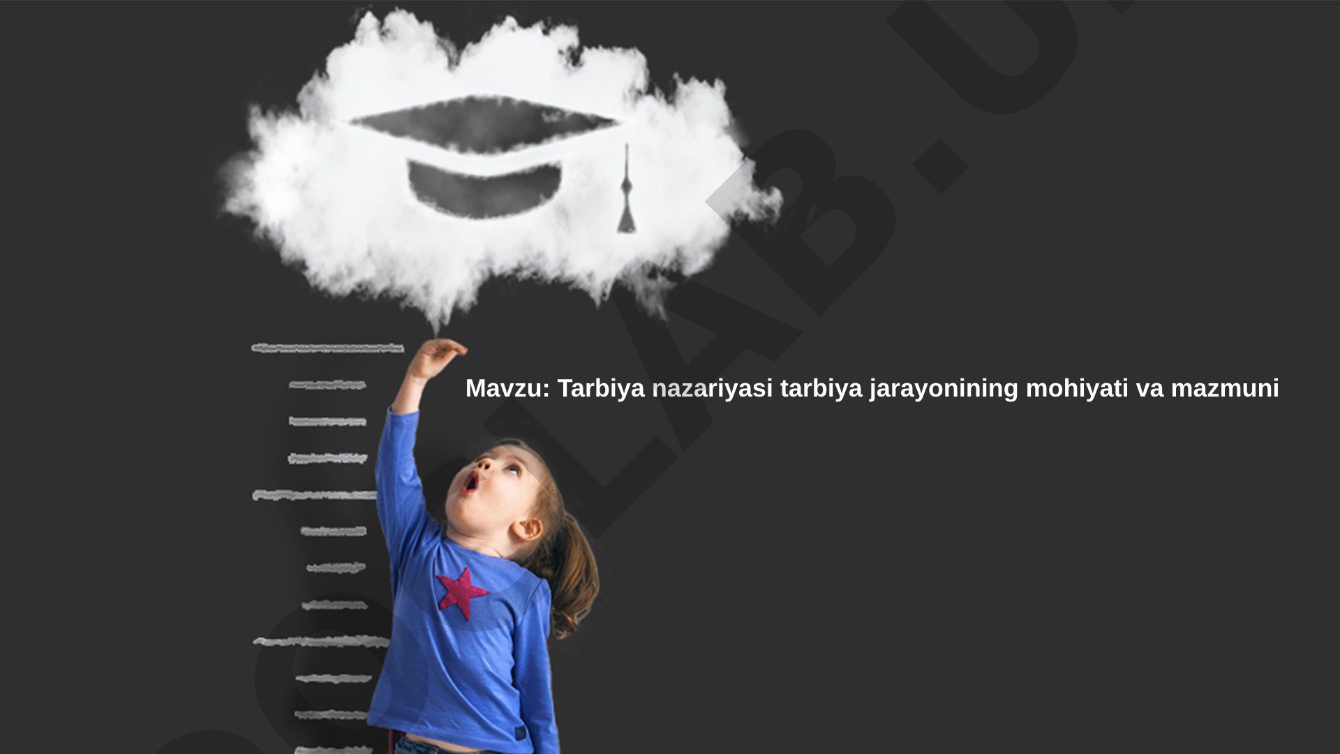 Tarbiya nazariyasi tarbiya jarayonining mohiyati va mazmuni