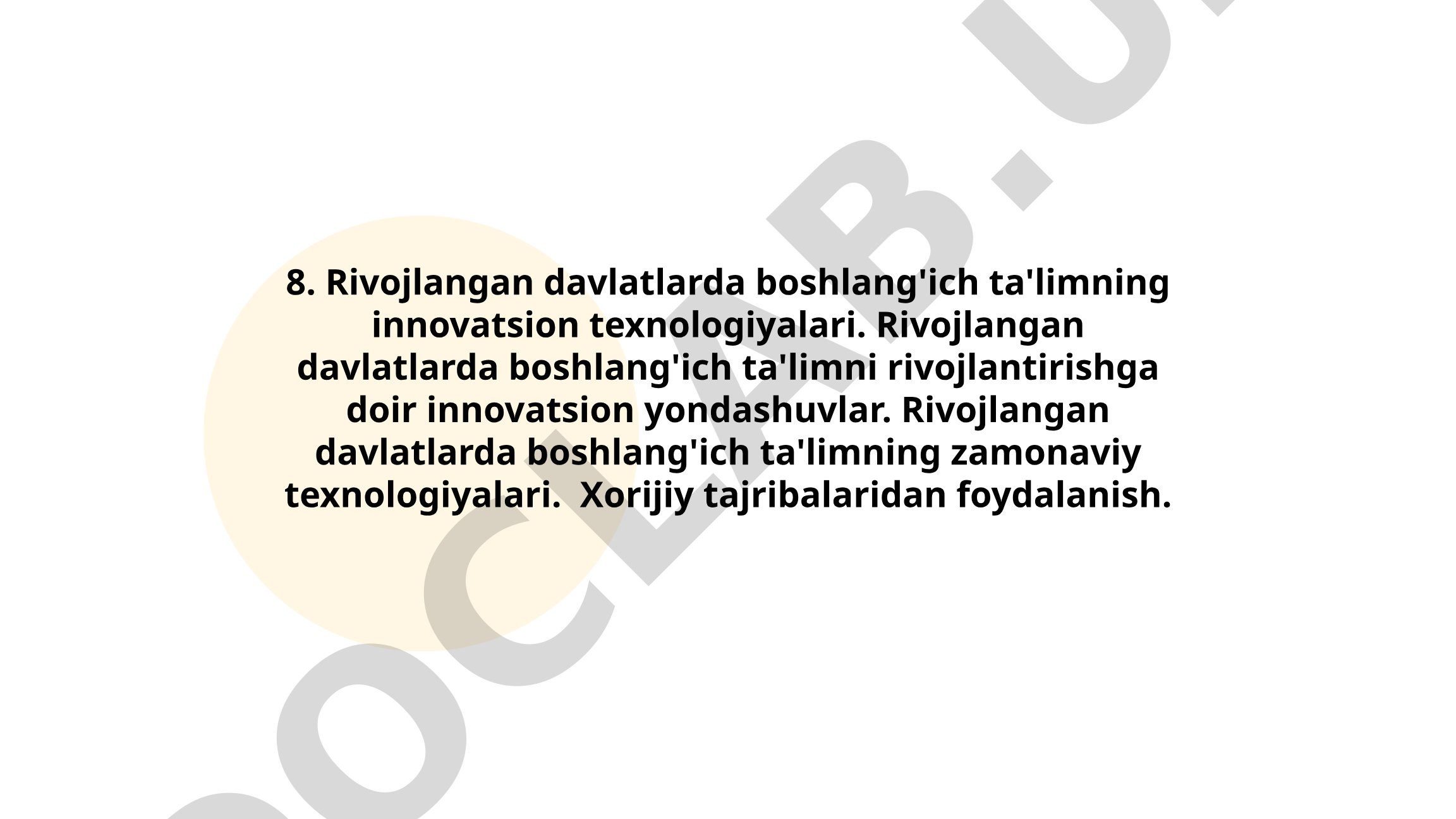 Rivojlangan davlatlarda boshlang'ich ta'limning innovatsion texnologiyalari