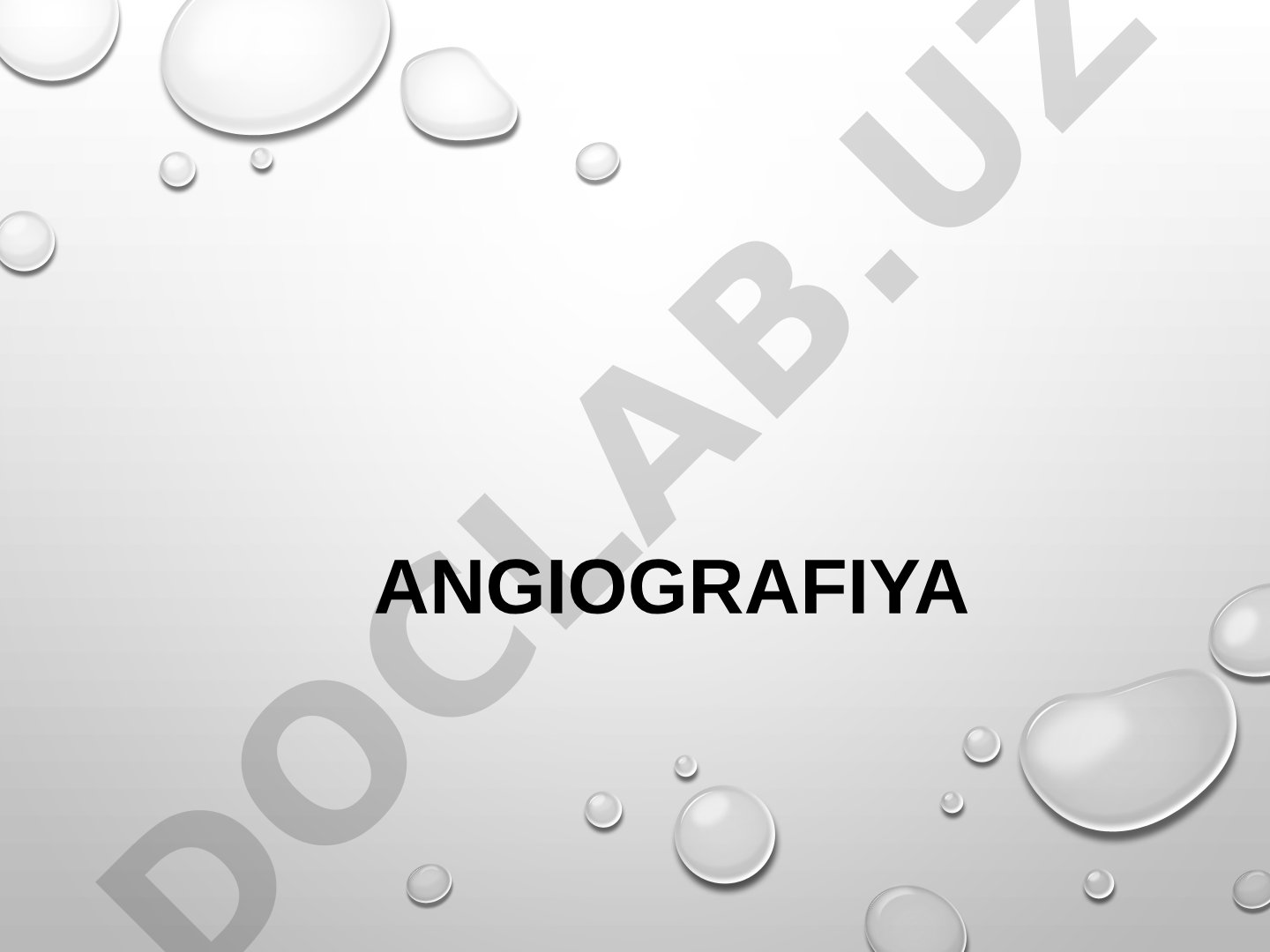 Angiografiya usuli, uskunalar, bajarish va qo'llash haqida taqdimot