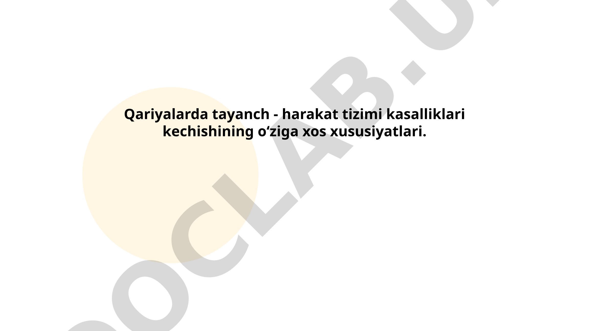 Qariyalarda tayanch-harakat tizimi kasalliklari kechishining o'ziga xos xususiyatlari