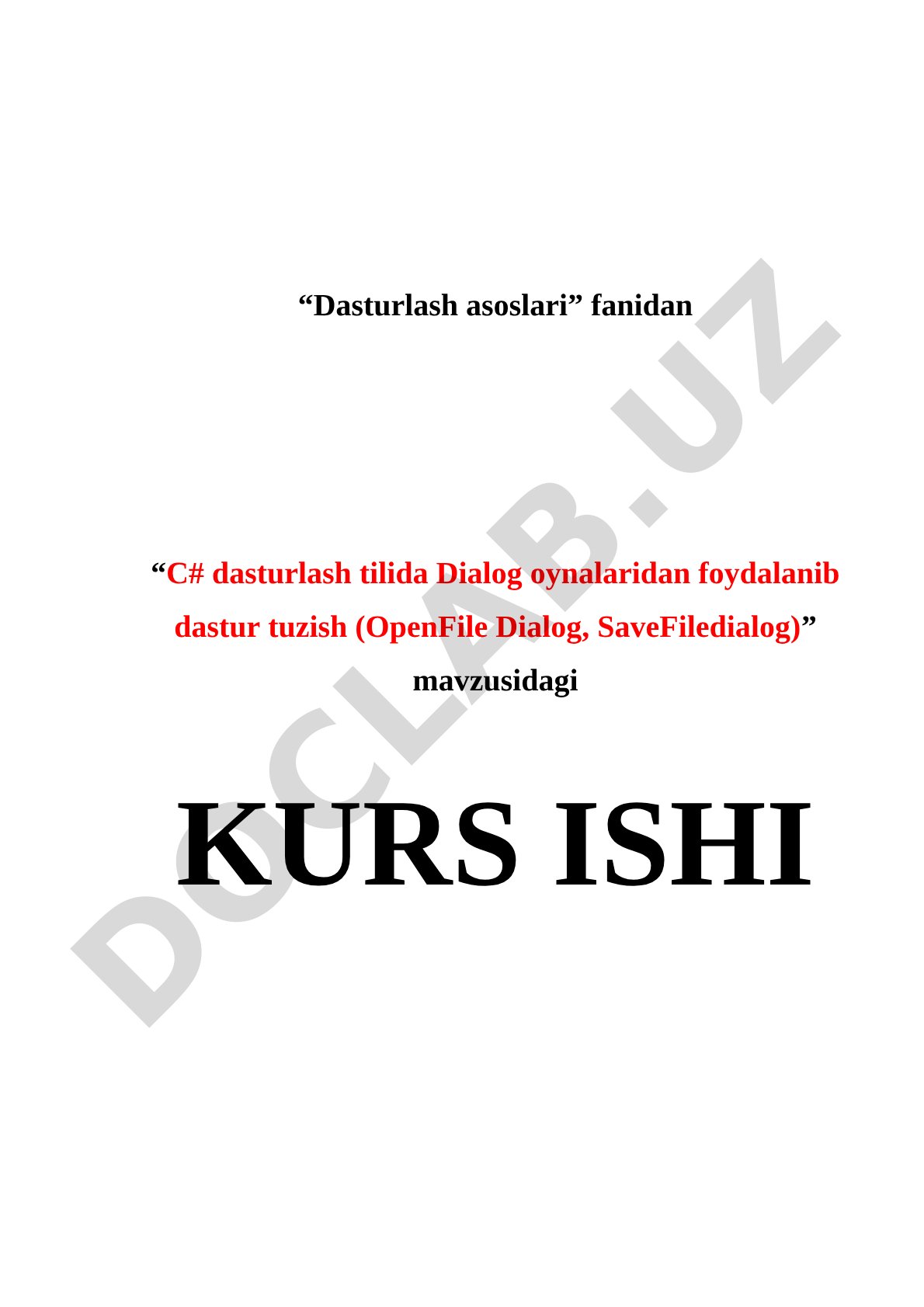 C# dasturlash tilida Dialog oynalaridan foydalanib dastur tuzish (OpenFile Dialog, SaveFiledialog)
