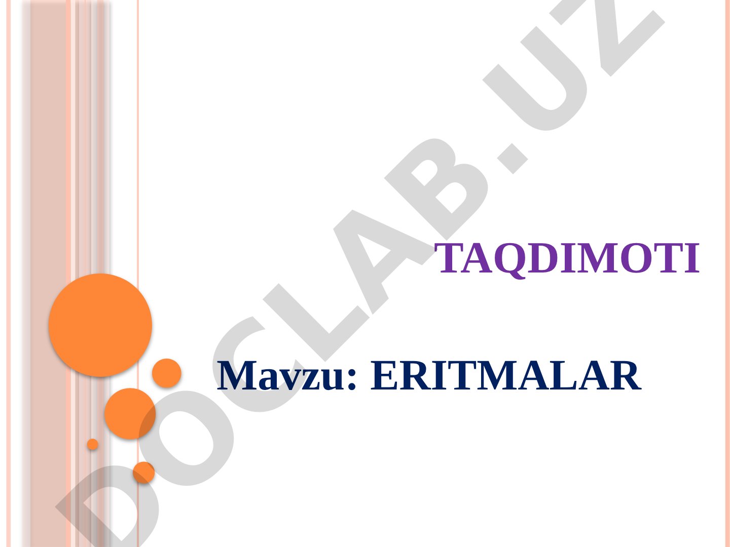 Eritma haqida tushuncha, konsentratsiyalarni ifodalash usullari va eritmalarning turlari