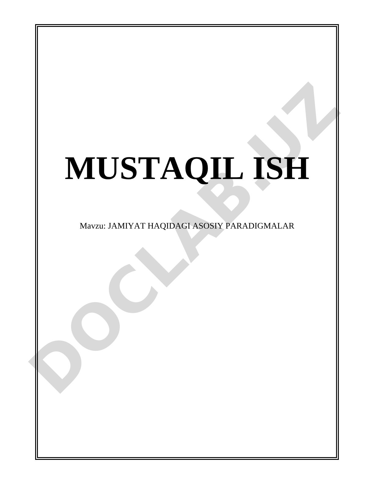 JAMIYAT HAQIDAGI ASOSIY PARADIGMALAR