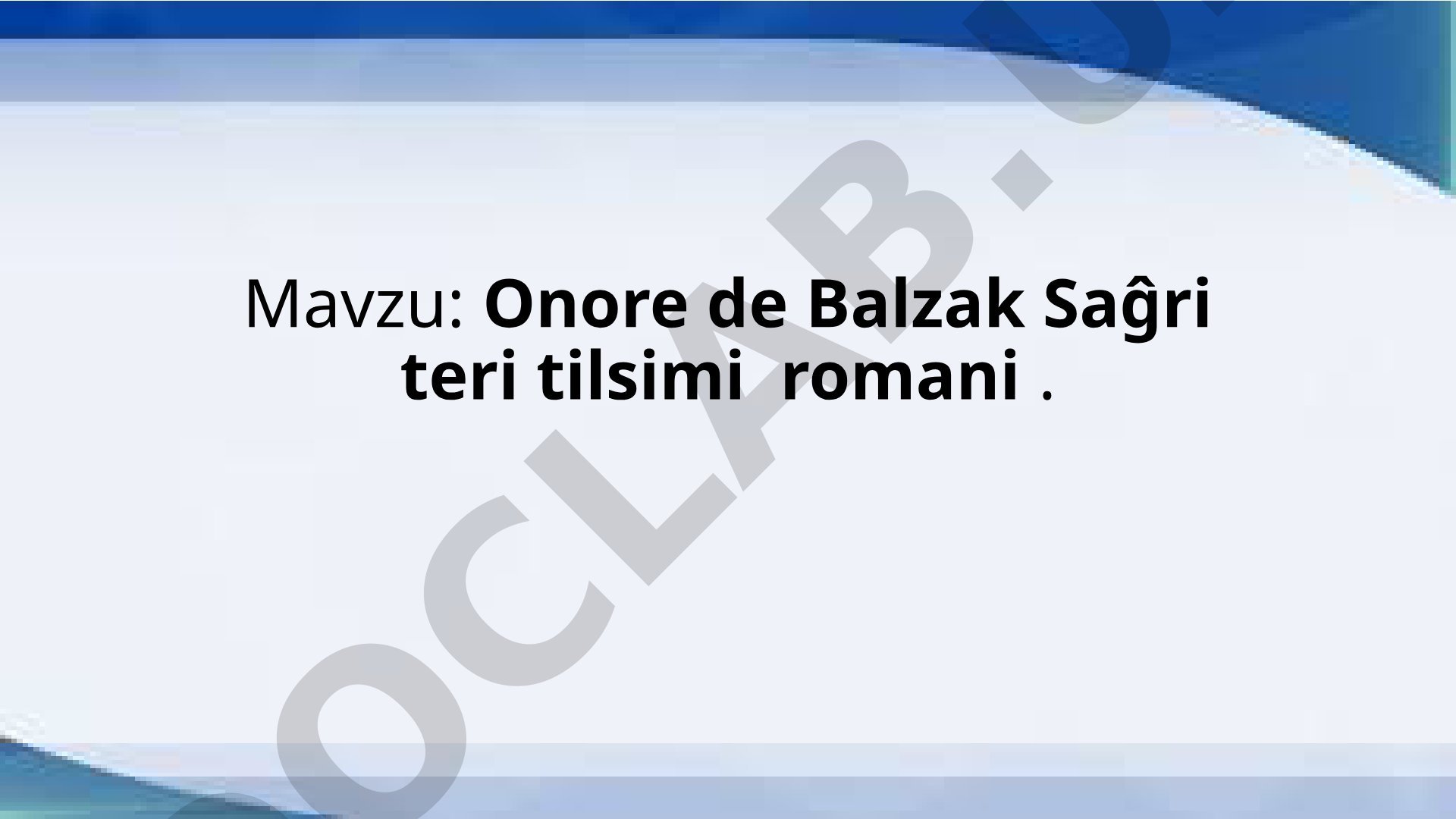 Onore de Balzak Saĝri teri tilsimi romani