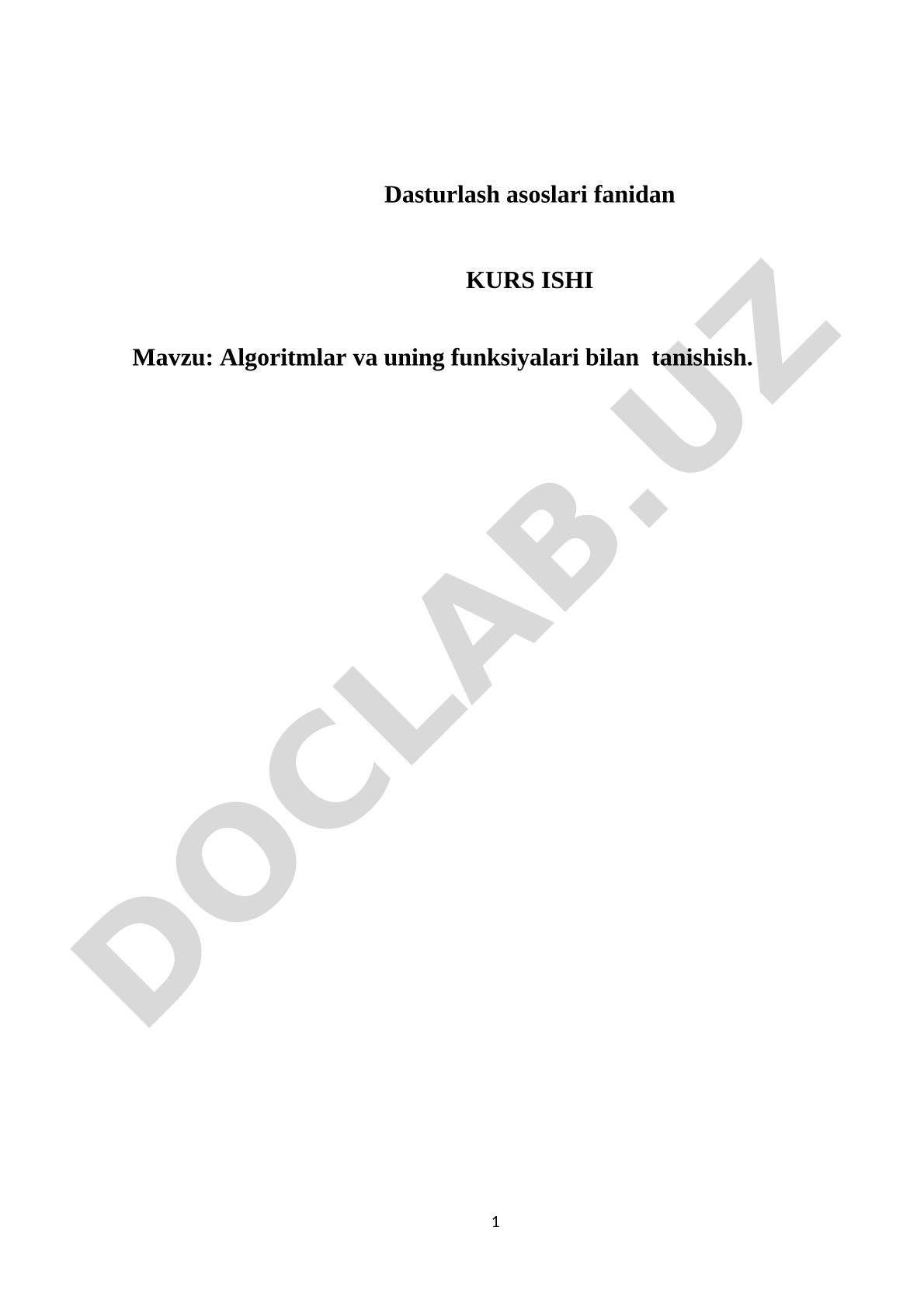 Algoritmlar va uning funksiyalari bilan tanishish