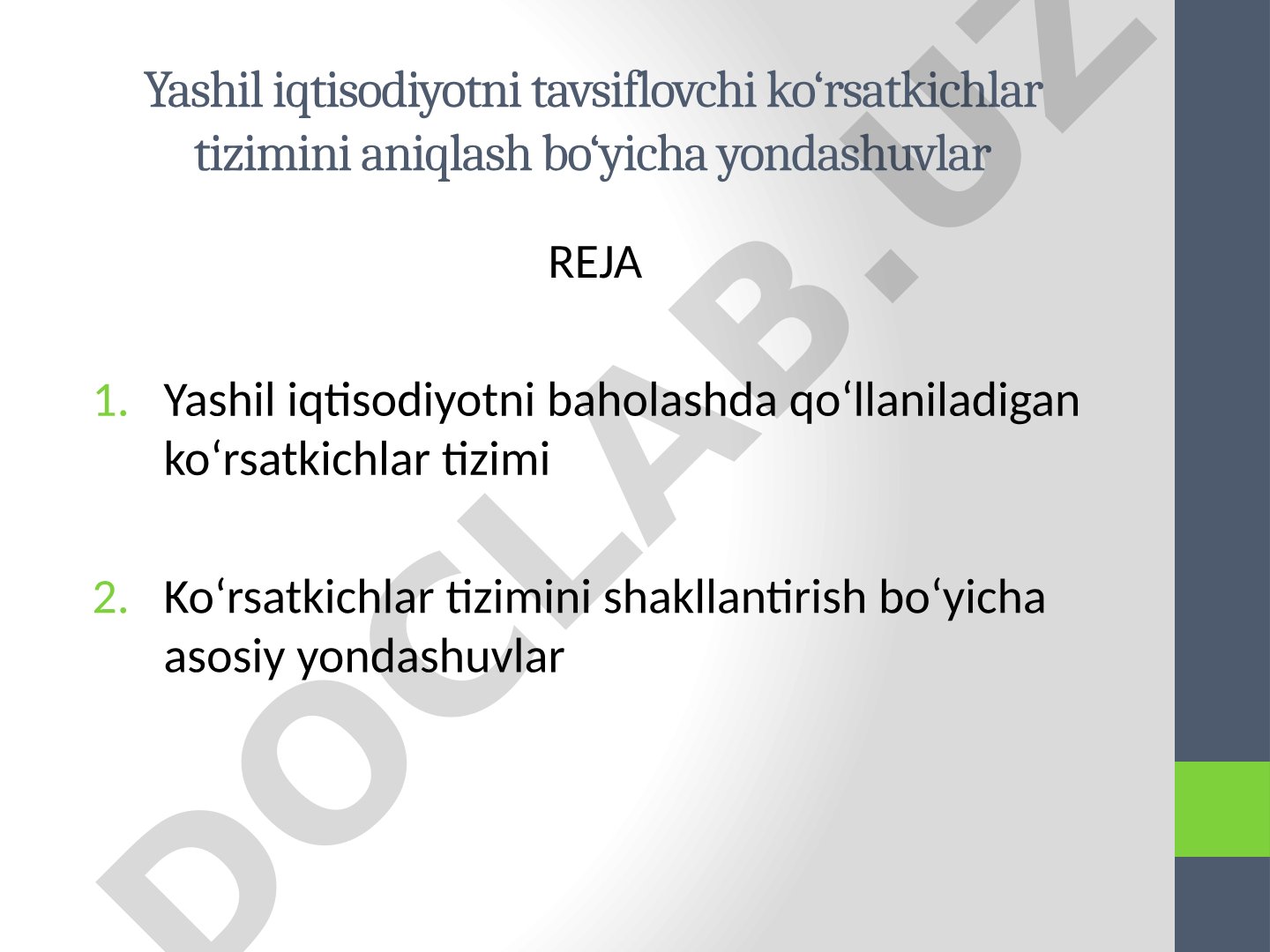 Yashil iqtisodiyotni tavsiflovchi ko‘rsatkichlar tizimini aniqlash bo‘yicha yondashuvlar