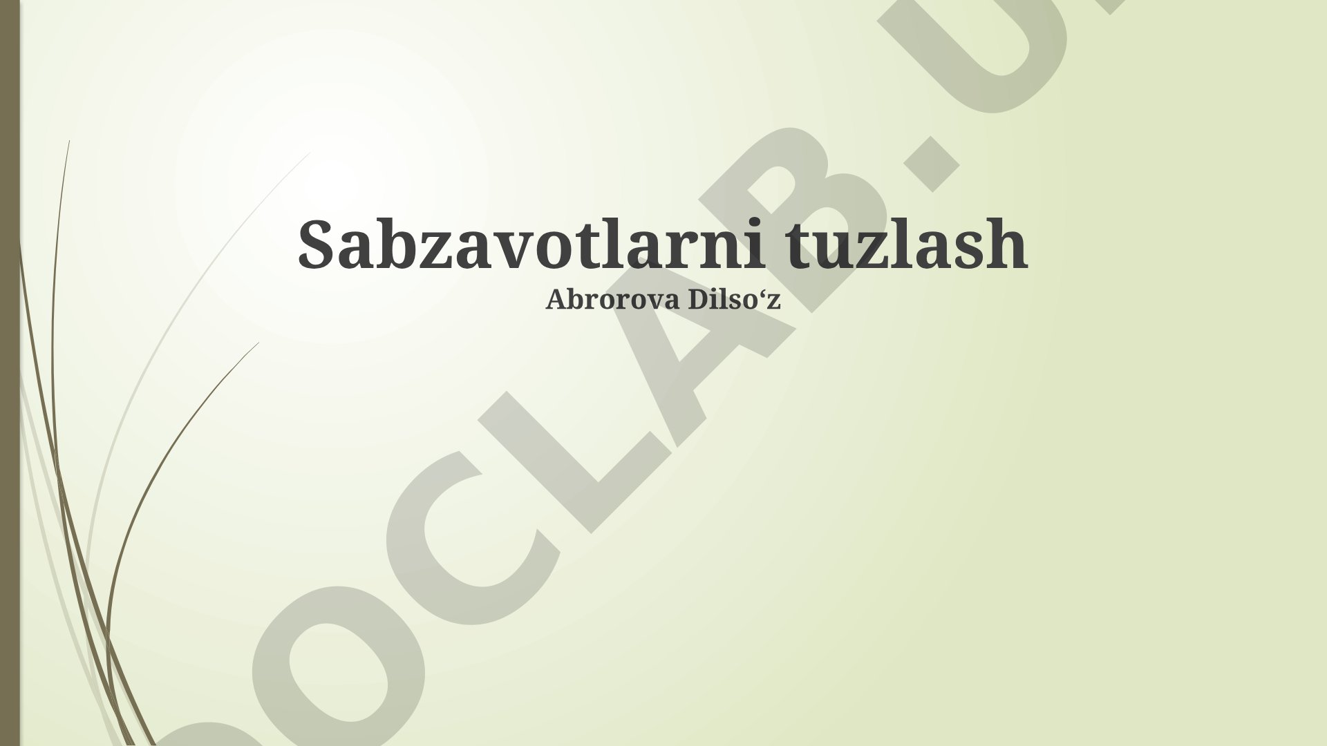 Sabzavotlarni tuzlash