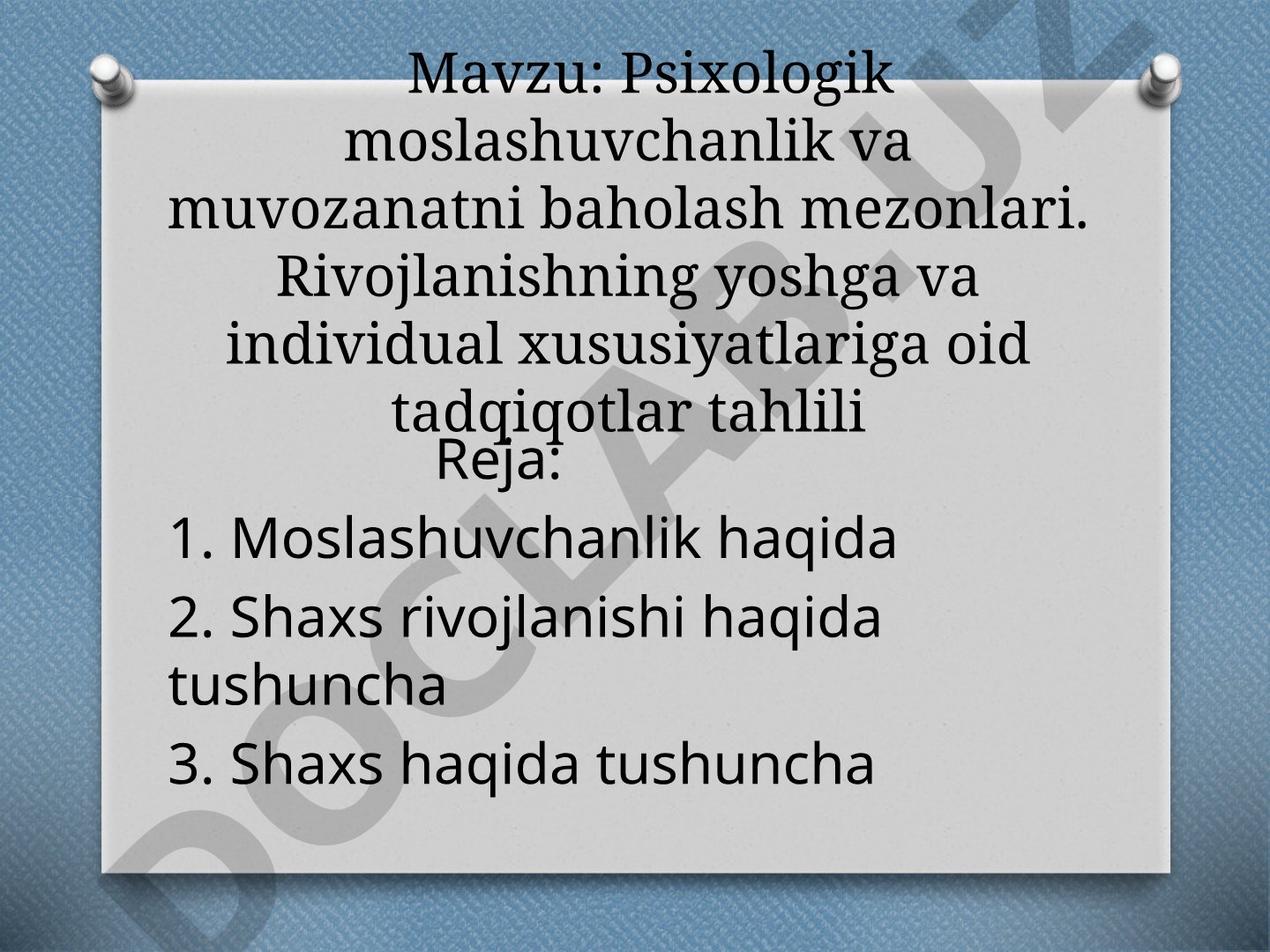 Psixologik moslashuvchanlik va muvozanatni baholash mezonlari