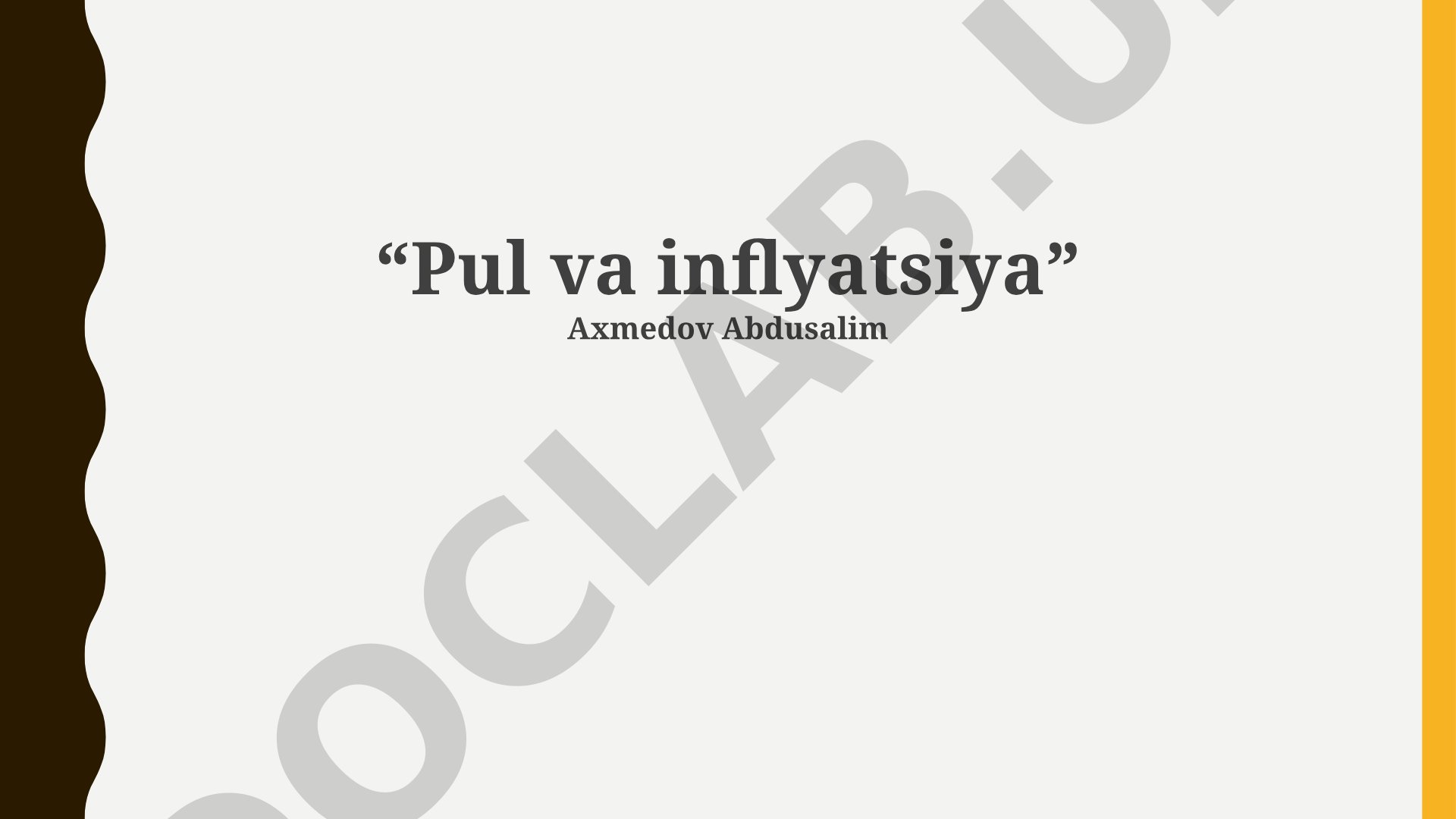 Pul va inflyatsiya asoslari