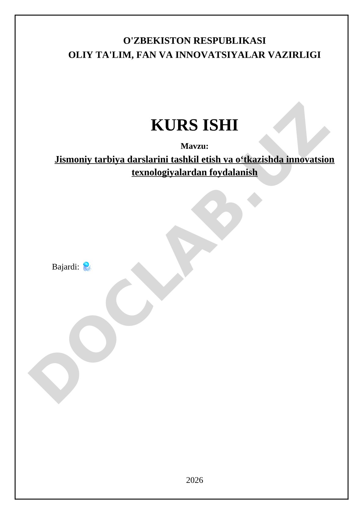 Jismoniy tarbiya darslarini tashkil etish va o‘tkazishda innovatsion texnologiyalardan foydalanish