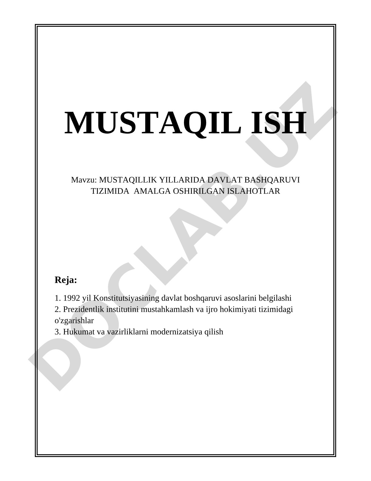 MUSTAQILLIK YILLARIDA DAVLAT BASHQARUVI TIZIMIDA AMALGA OSHIRILGAN ISLAHOTLAR