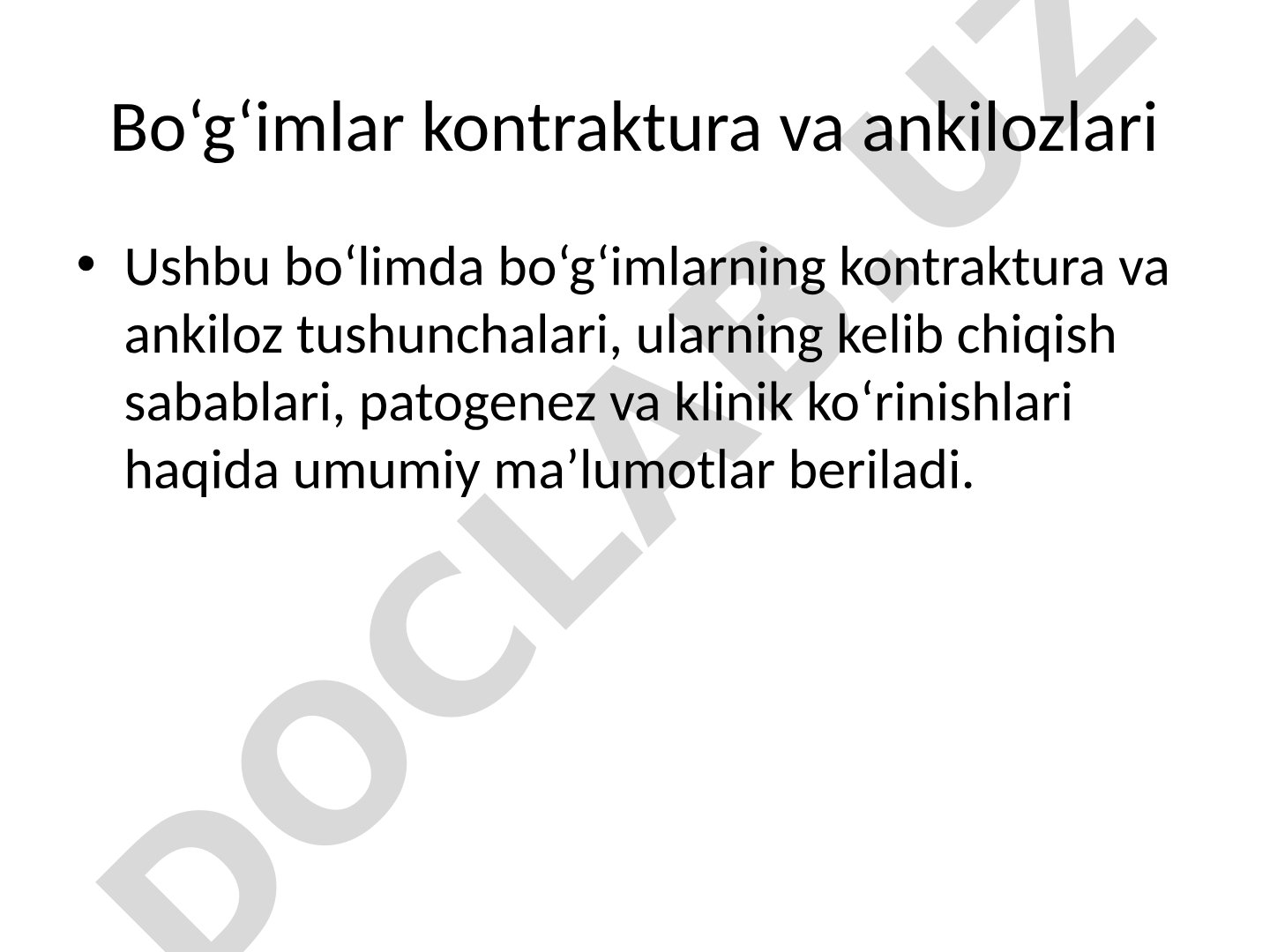 Bo‘g‘imlar kontraktura va ankilozlari