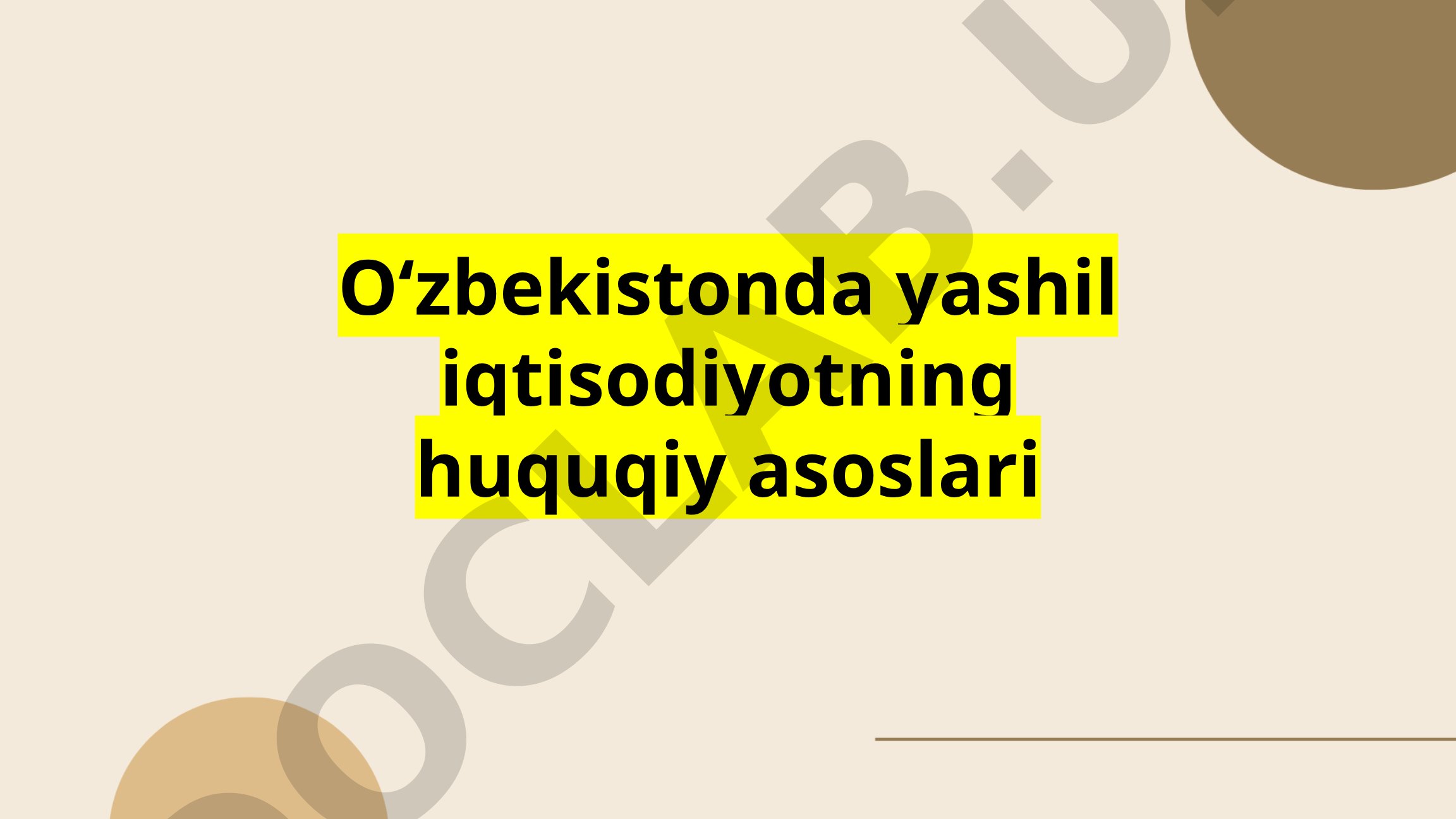 Oʻzbekistonda yashil iqtisodiyotning huquqiy asoslari