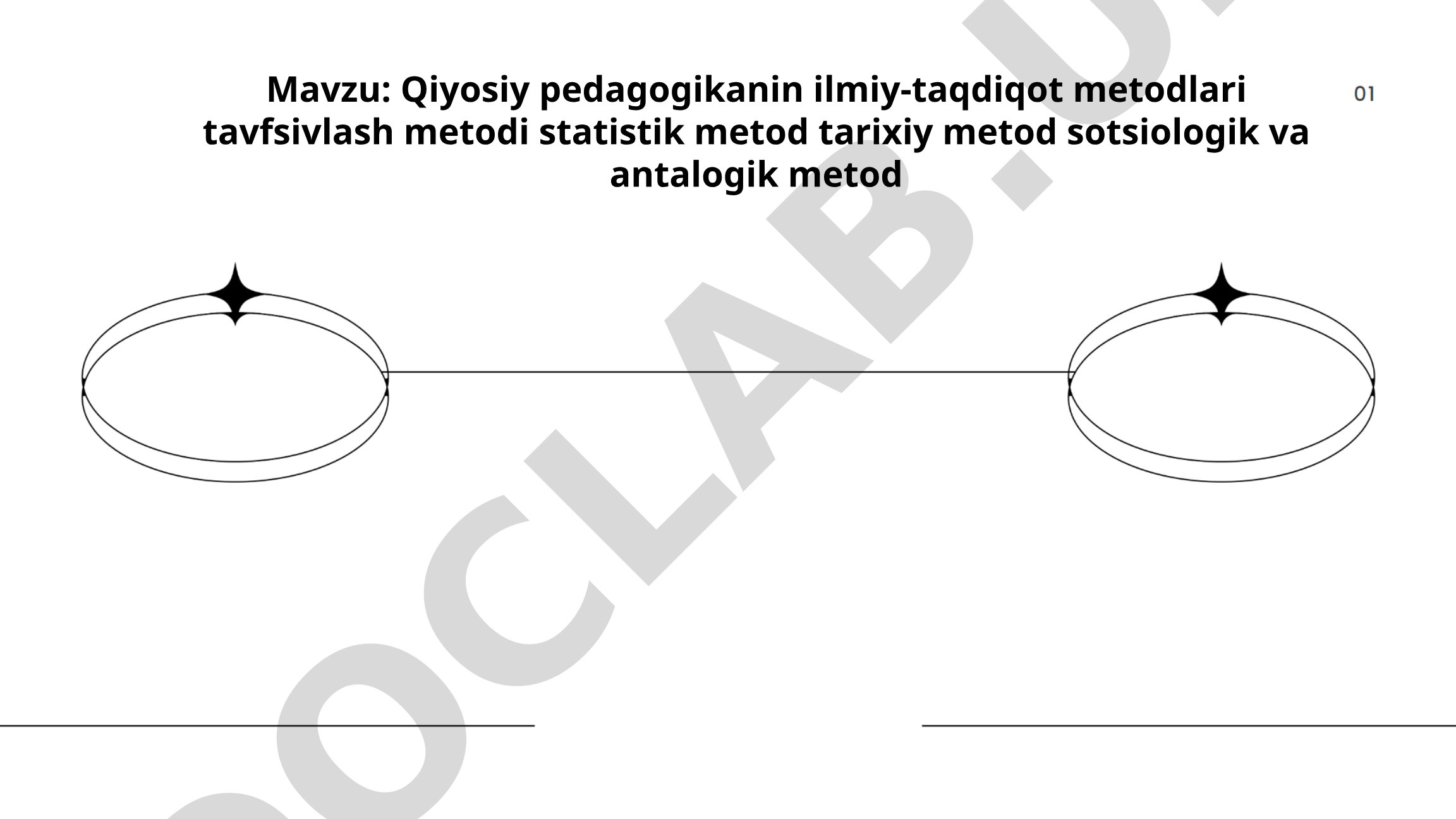 Qiyosiy pedagogikaning ilmiy-tadqiqot metodlari