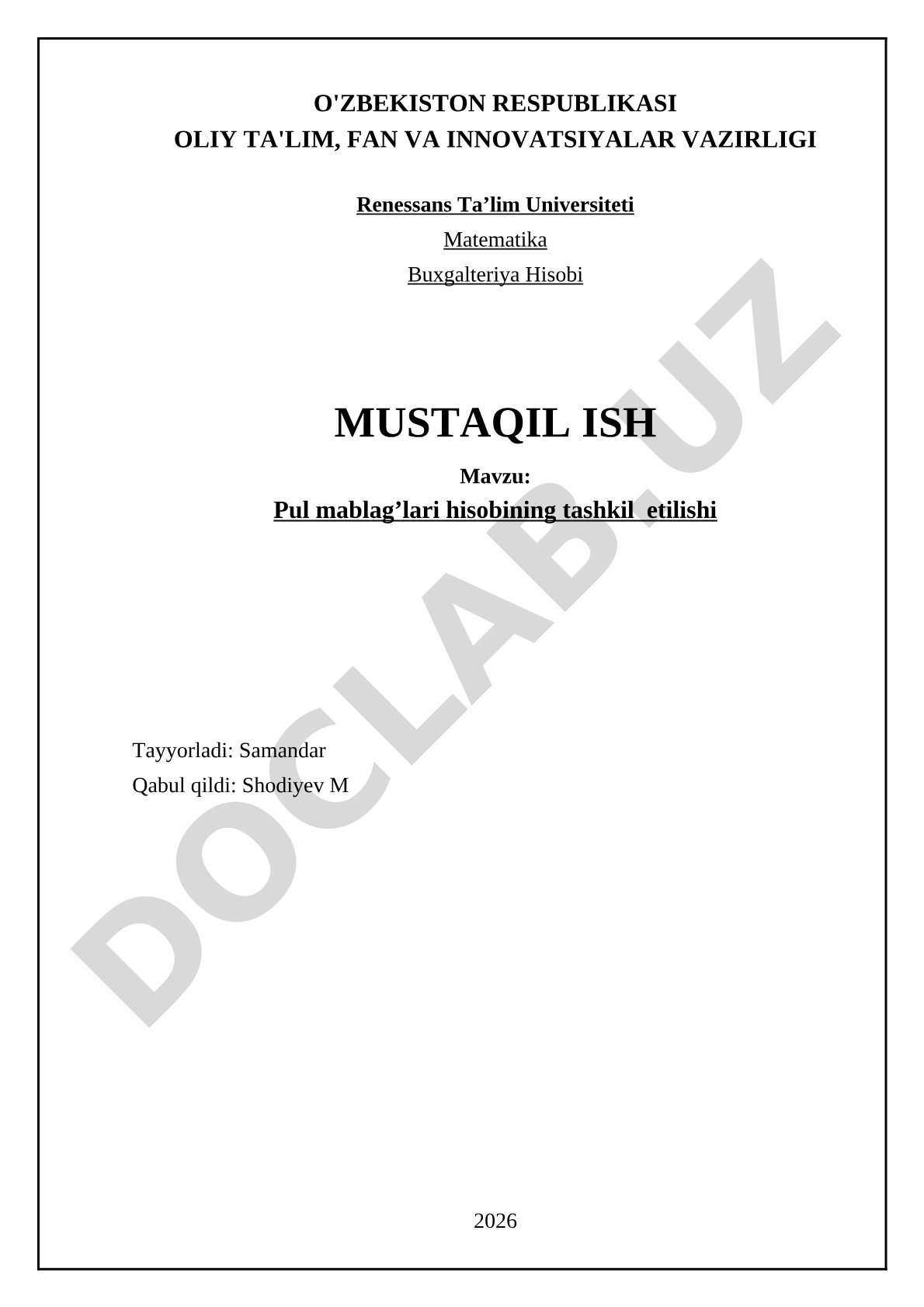 Pul mablag'lari hisobining tashkil etilishi