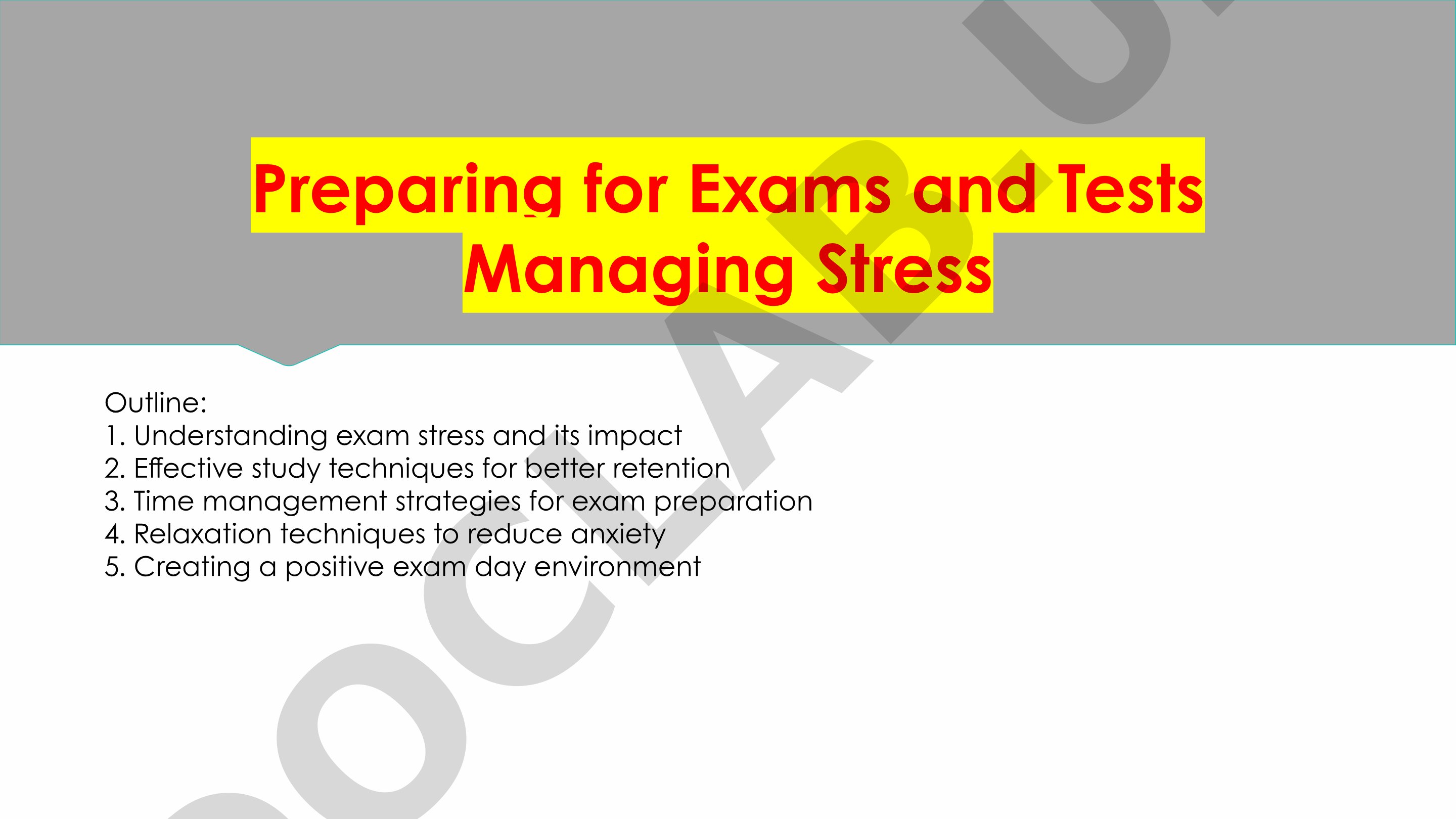 Preparing for Exams and Tests Managing Stress