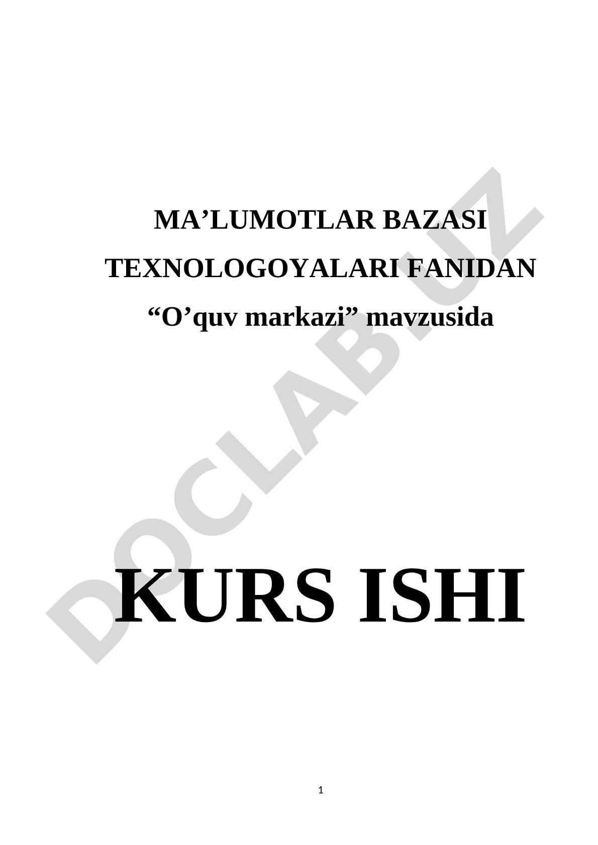 O'quv markaz ma'lumotlar bazasini yaratish