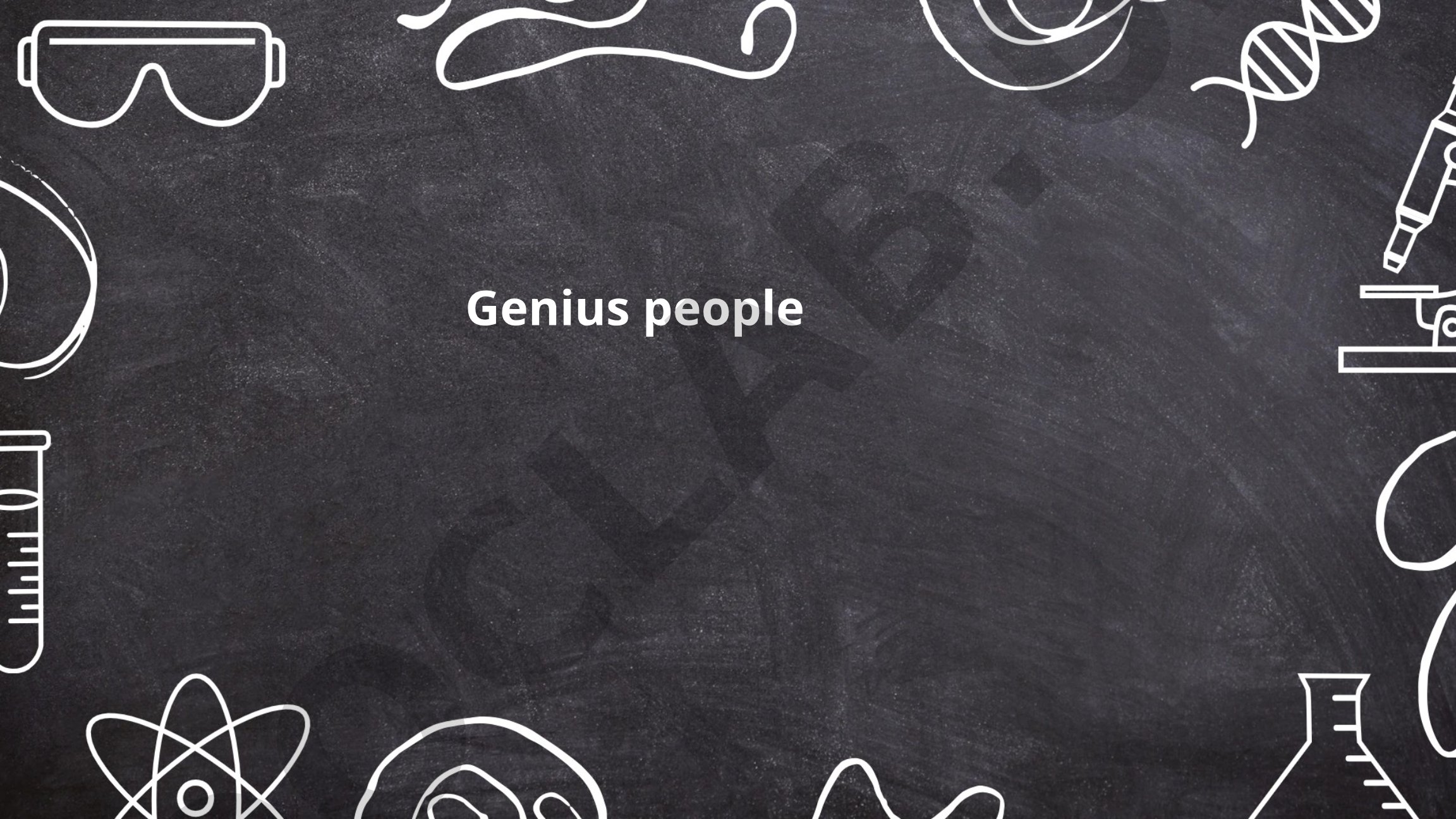 Characteristics of Genius People and Historical Famous Geniuses