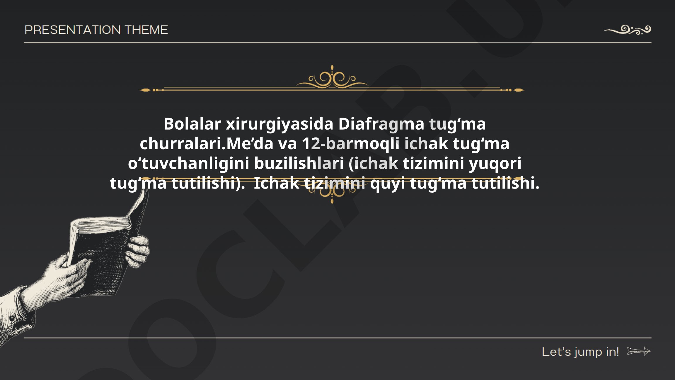 Bolalar xirurgiyasida Diafragma tug‘ma churralari va ichak tutilishlari