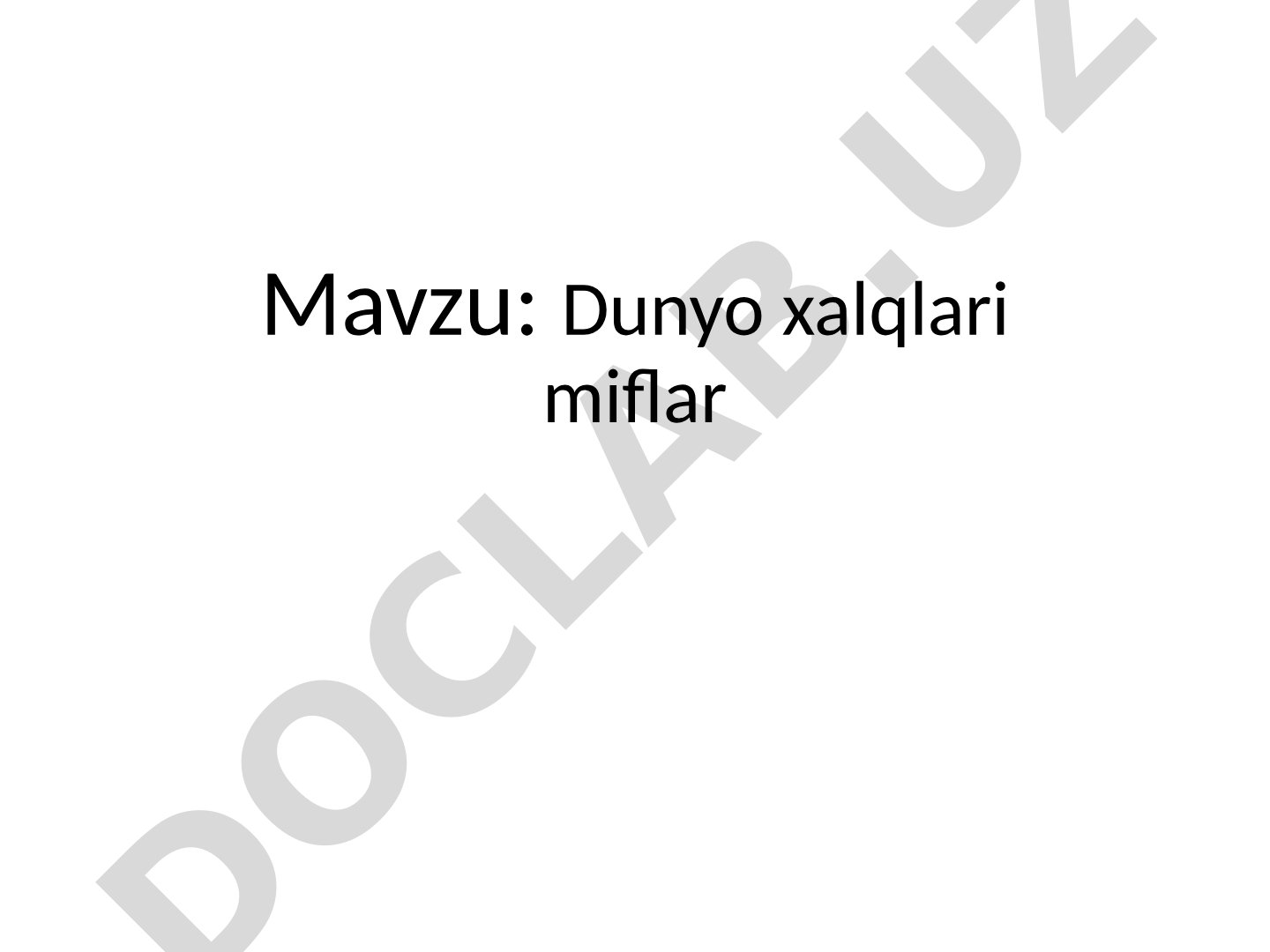 Dunyo xalqlari miflari