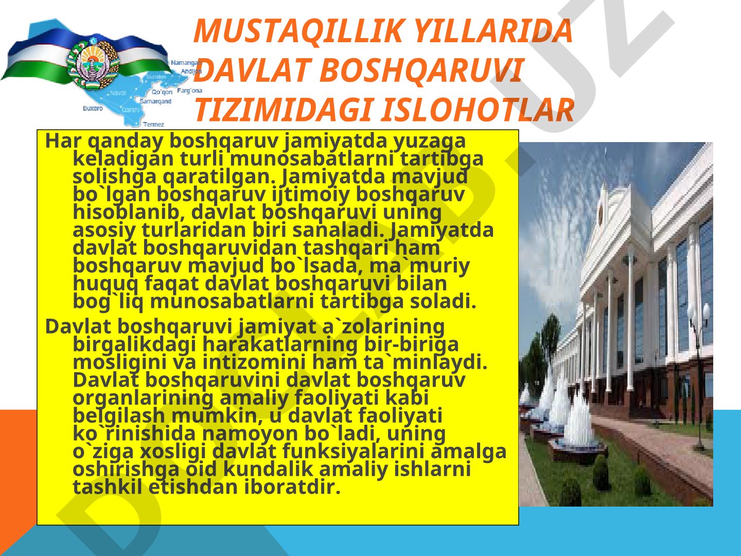 Mustaqillik yillarida davlat boshqaruvi tizimidagi islohotlar