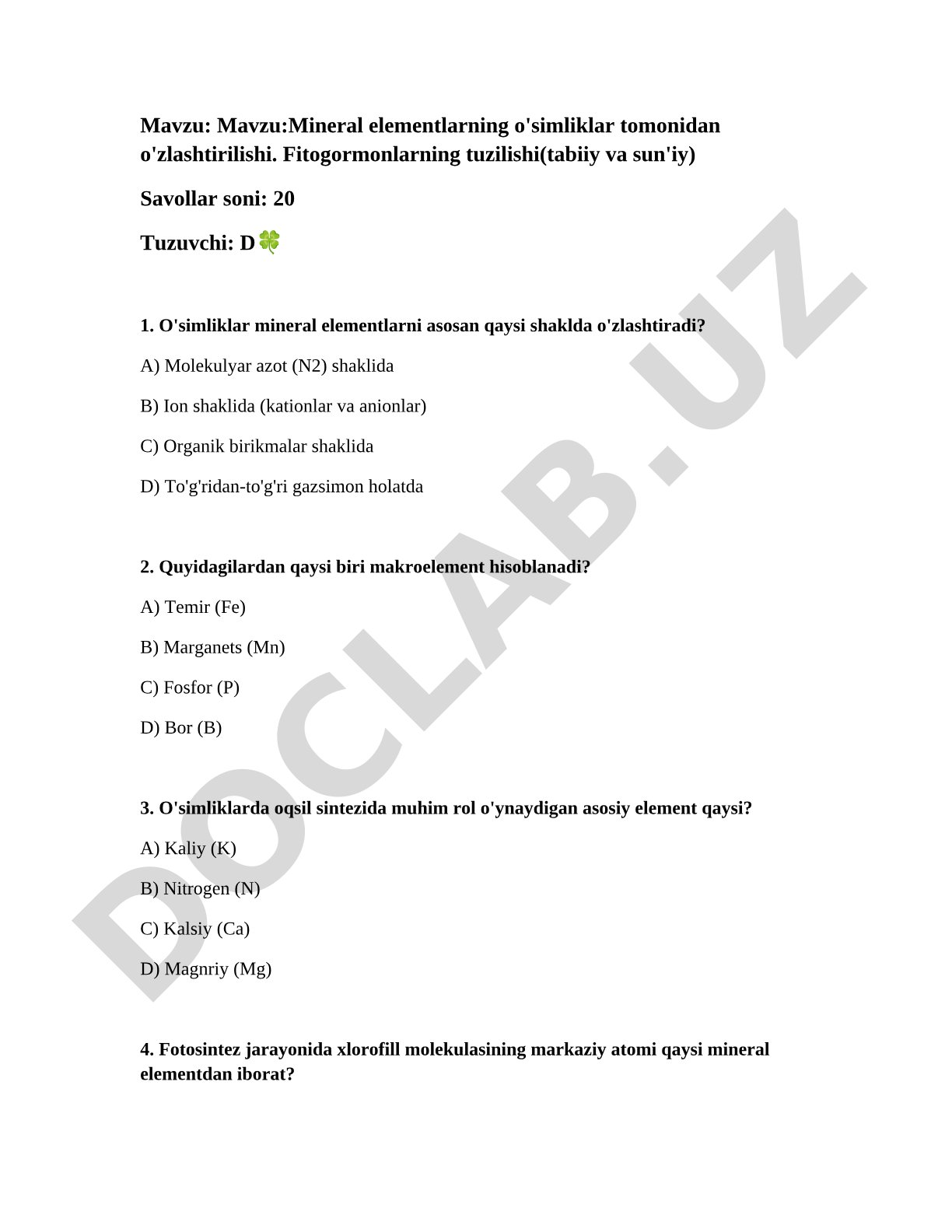 Mineral elementlarning o'simliklar tomonidan o'zlashtirilishi. Fitogormonlarning tuzilishi (tabiiy va sun'iy)