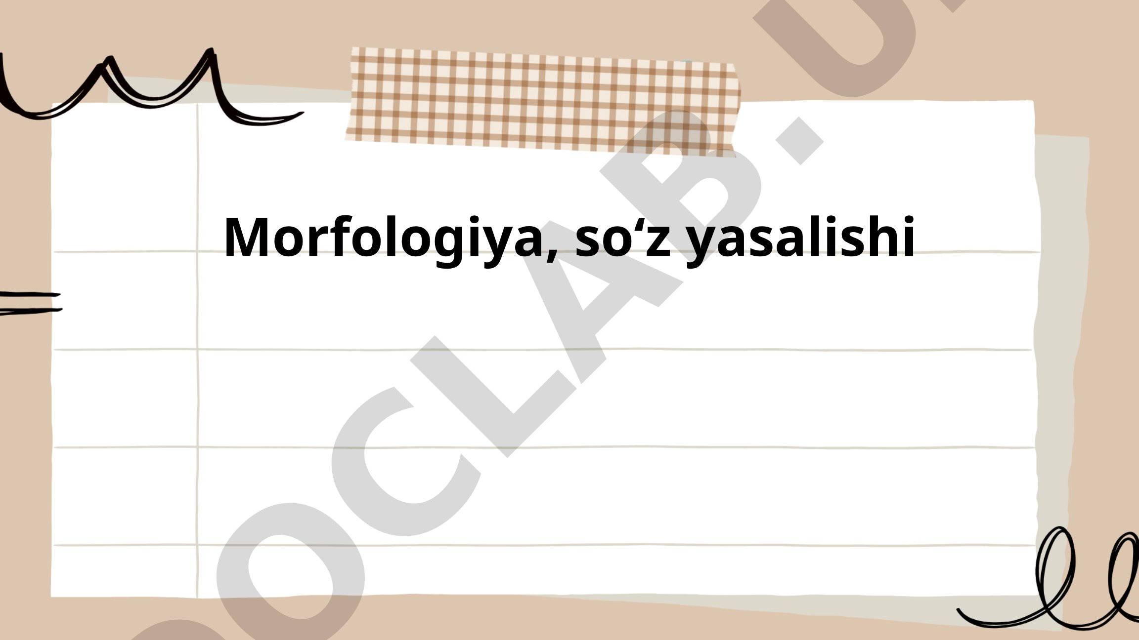 Morfologiya, soʻz yasalishi