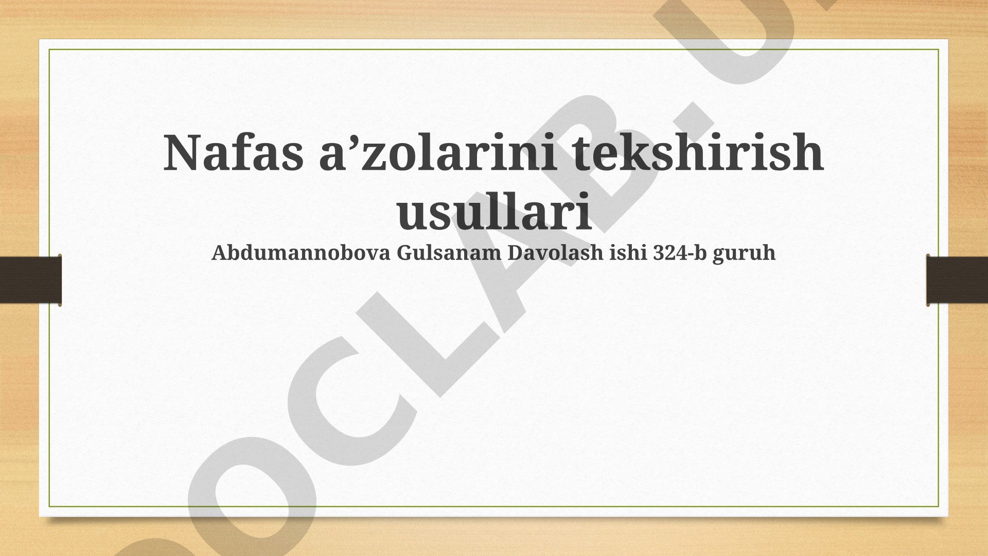 Nafas aʼzolarini tekshirish usullari