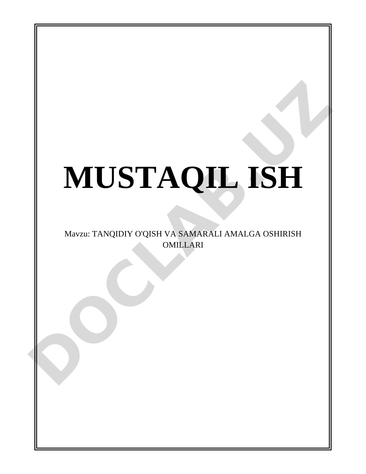 TANQIDIY O'QISH VA SAMARALI AMALGA OSHIRISH OMILLARI
