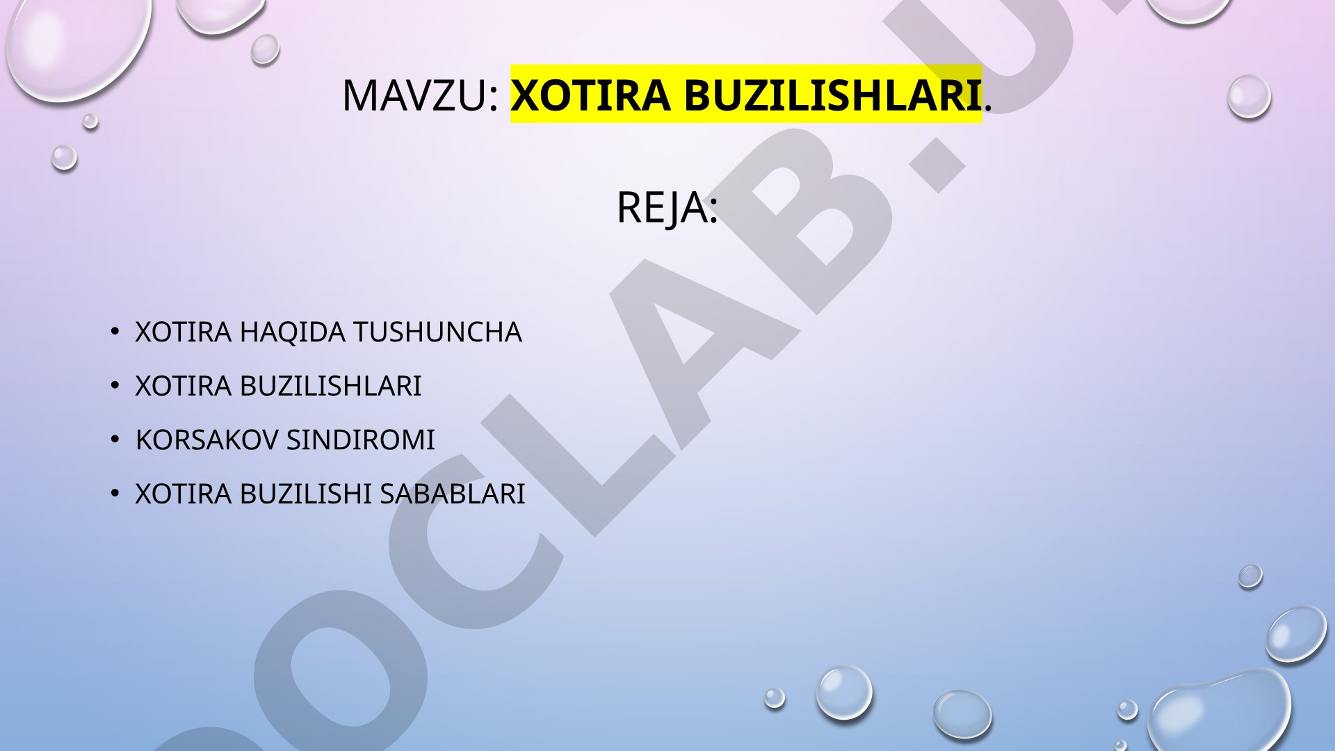 Xotira buzilishlari turlari, sabablari va Korsakov sindromi haqida taqdimot