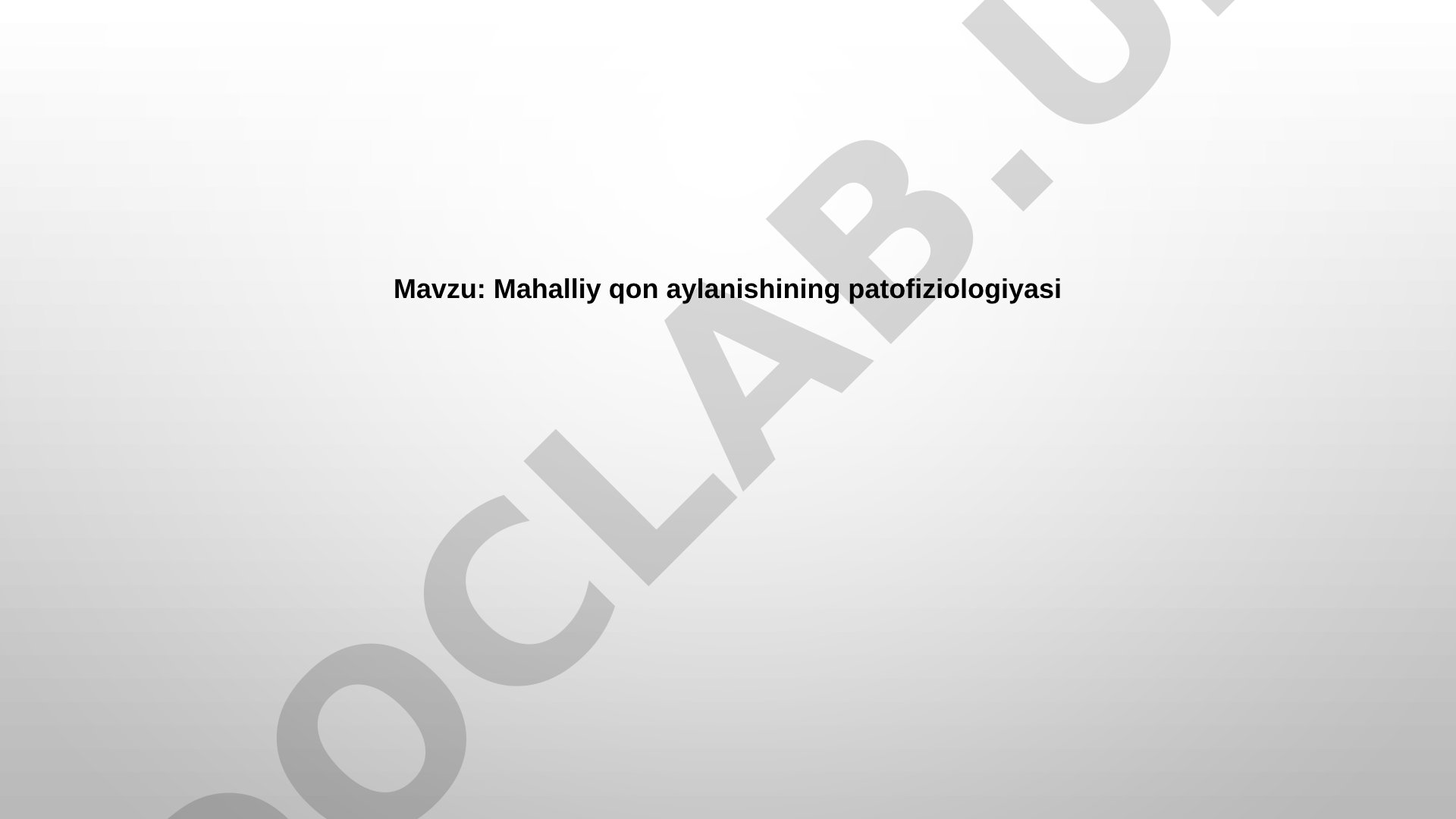Mahalliy qon aylanishining patofiziologiyasi