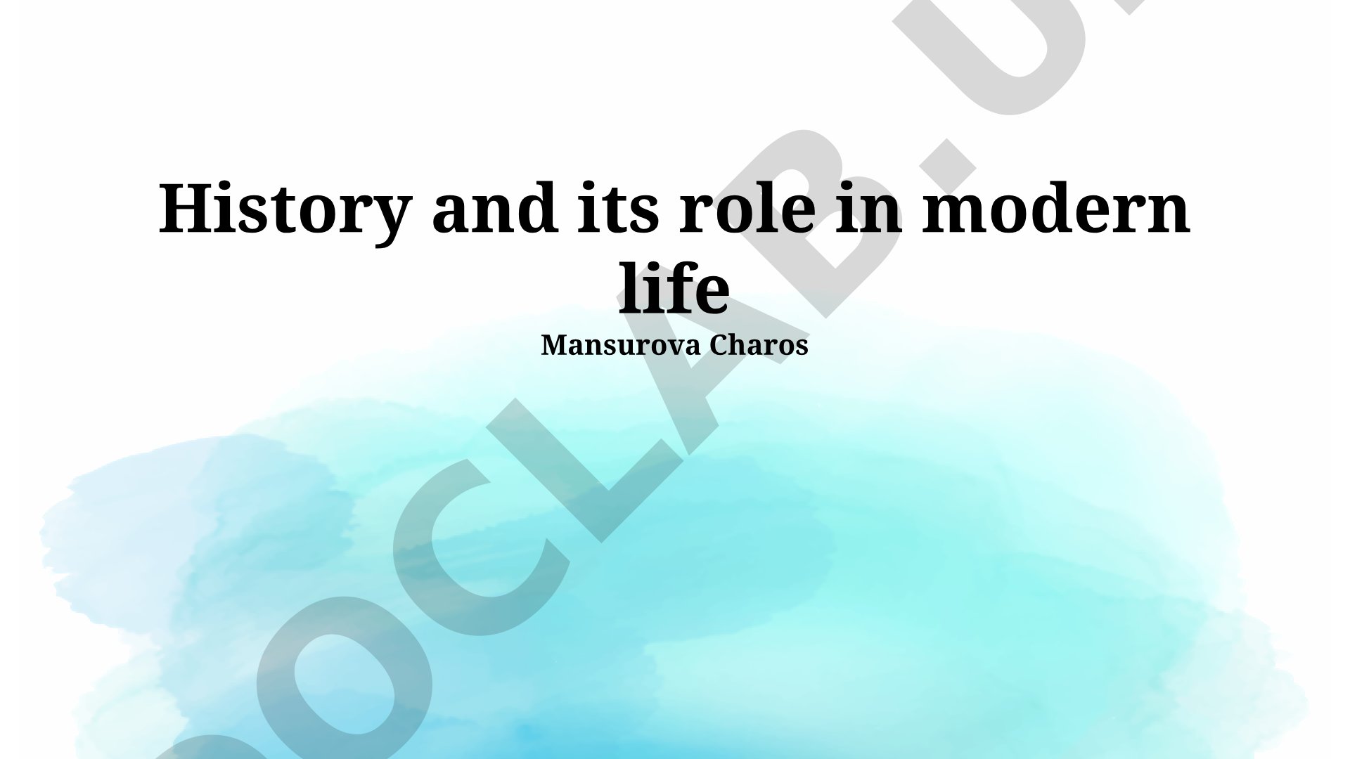 History and its role in modern life